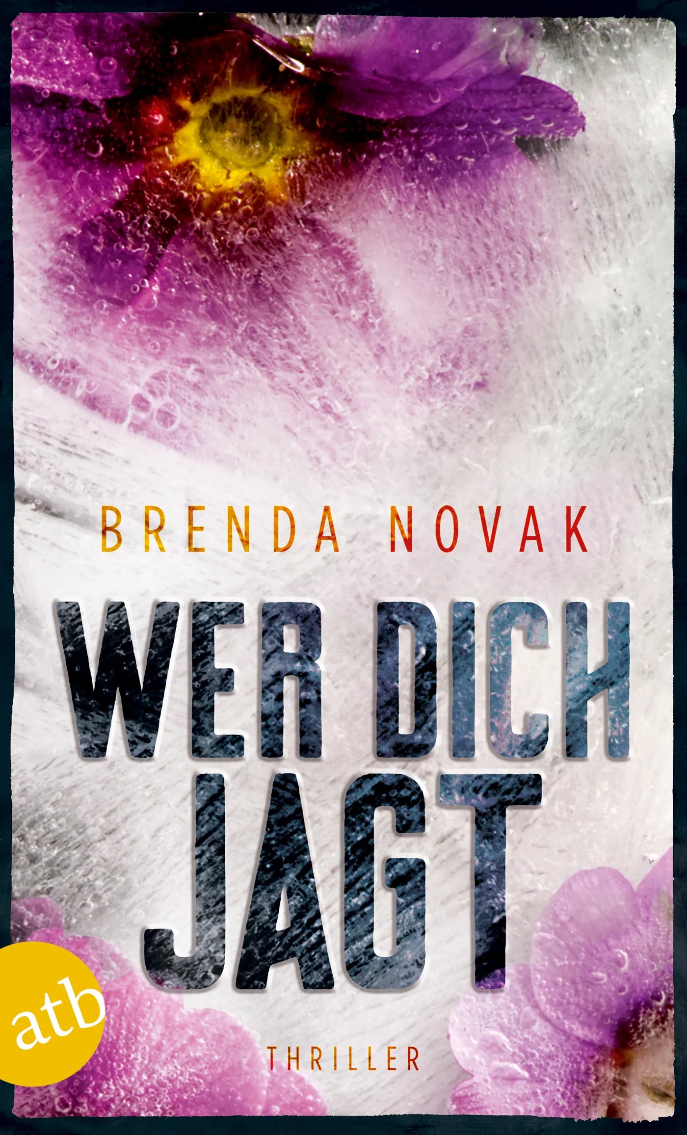 Buchcover von 'Wer dich jagt' - Taschenbuch von Brenda Novak