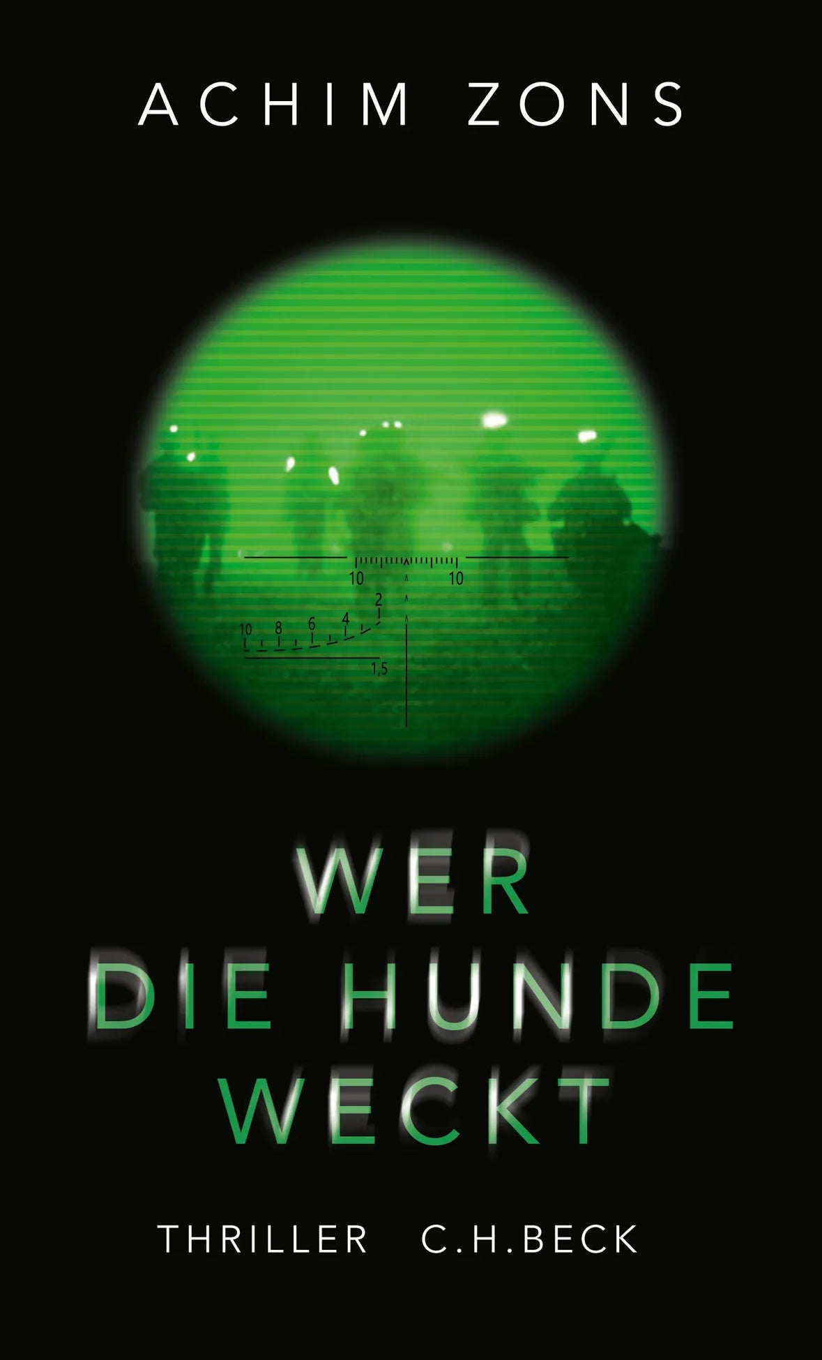 Buchcover von 'Wer die Hunde weckt' - Taschenbuch von Achim Zons
