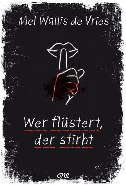 Cover: Wer flüstert, der stirbt (E-Book) von Mel Wallis de Vries