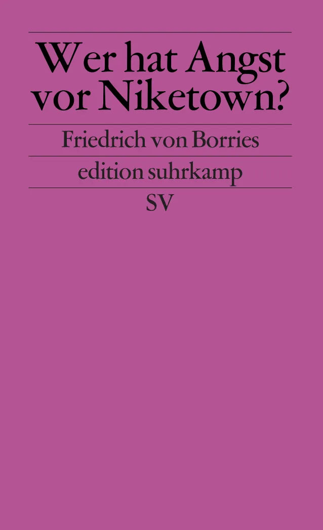 Buchcover von 'Wer hat Angst vor Niketown' - Taschenbuch von Friedrich Borries