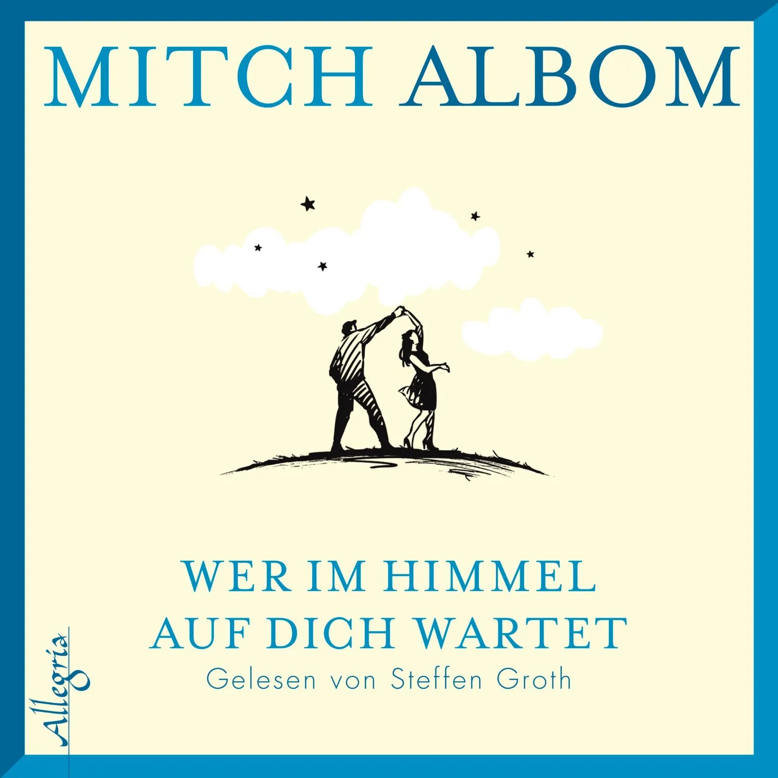 Buchcover von 'Wer im Himmel auf dich wartet' - Hörbuch (CD) von Mitch Albom