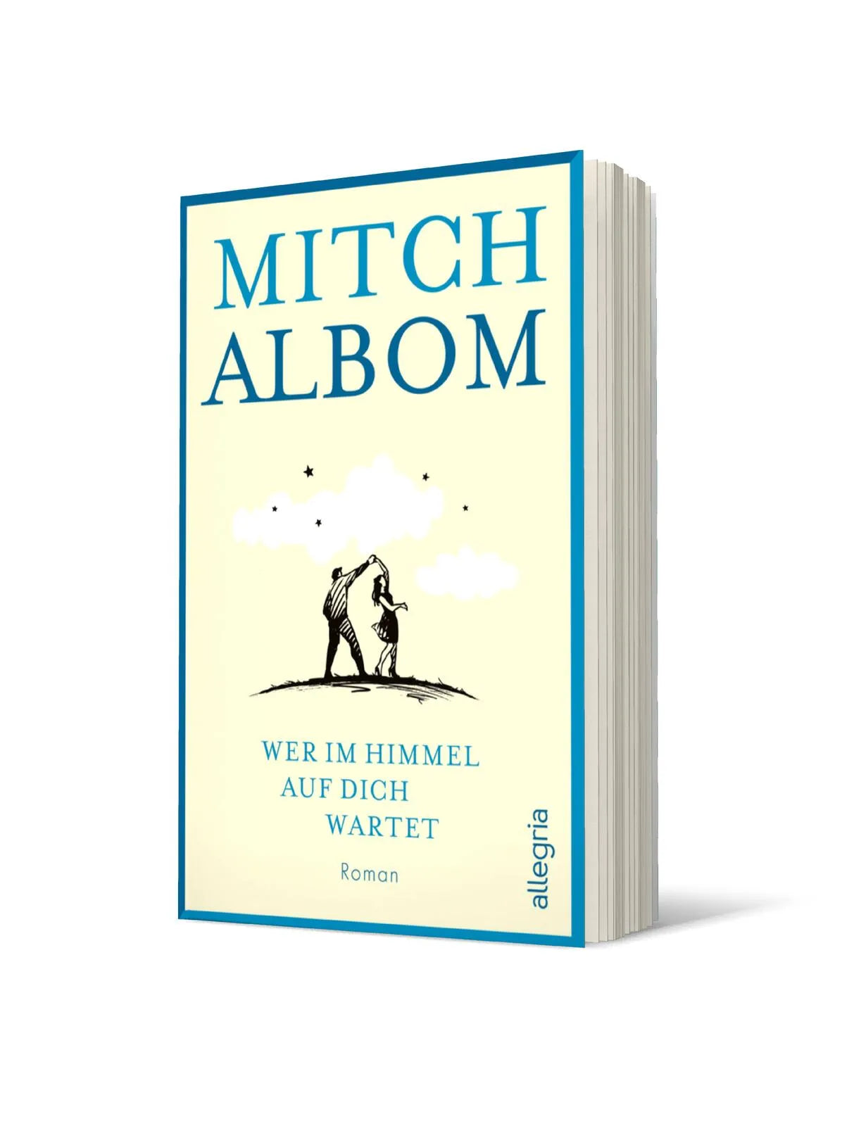 Buchcover von 'Wer im Himmel auf dich wartet' - Taschenbuch von Mitch Albom
