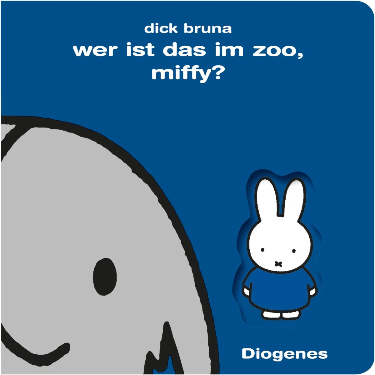 Buchcover von 'Wer ist das im Zoo, Miffy?' - Gebundene Ausgabe von Dick Bruna