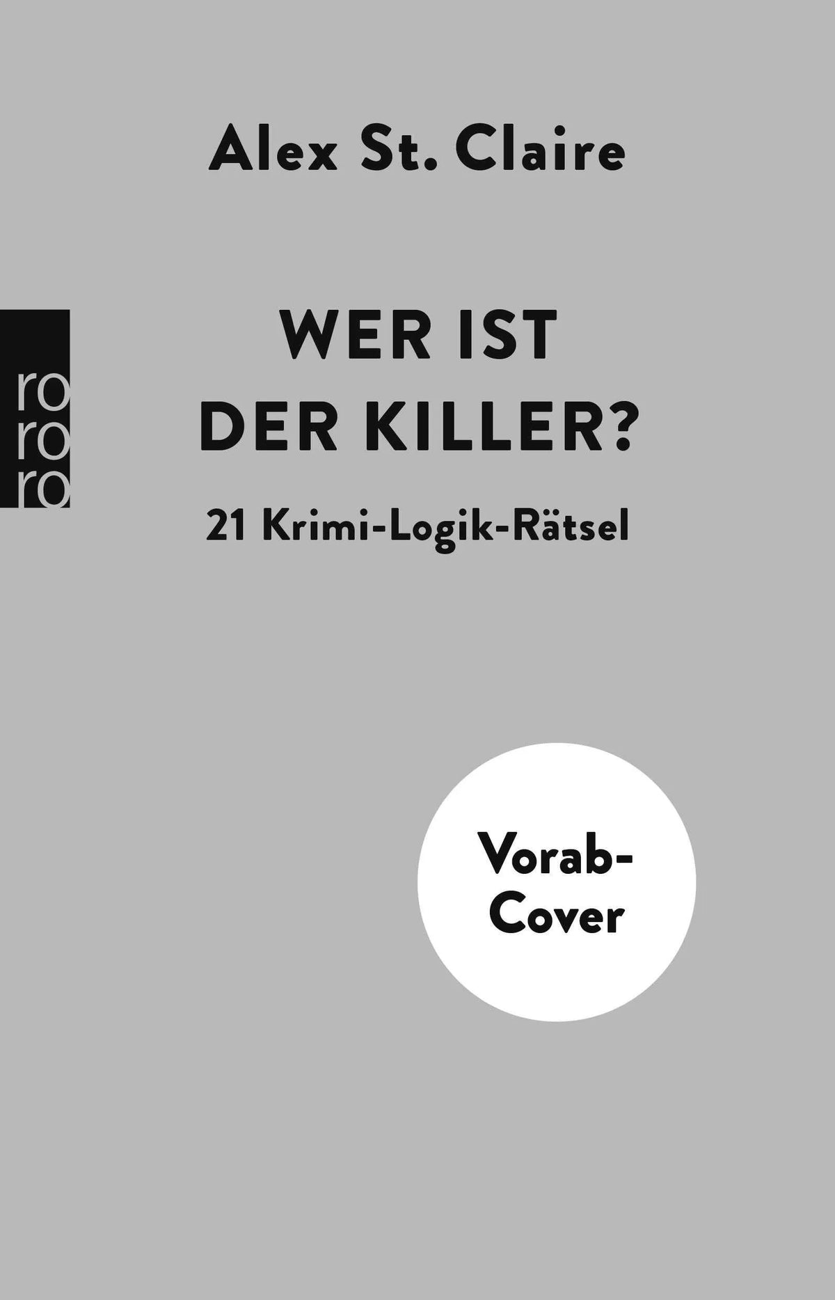 Cover: Wer ist der Killer? (Taschenbuch) von Alex St. Claire