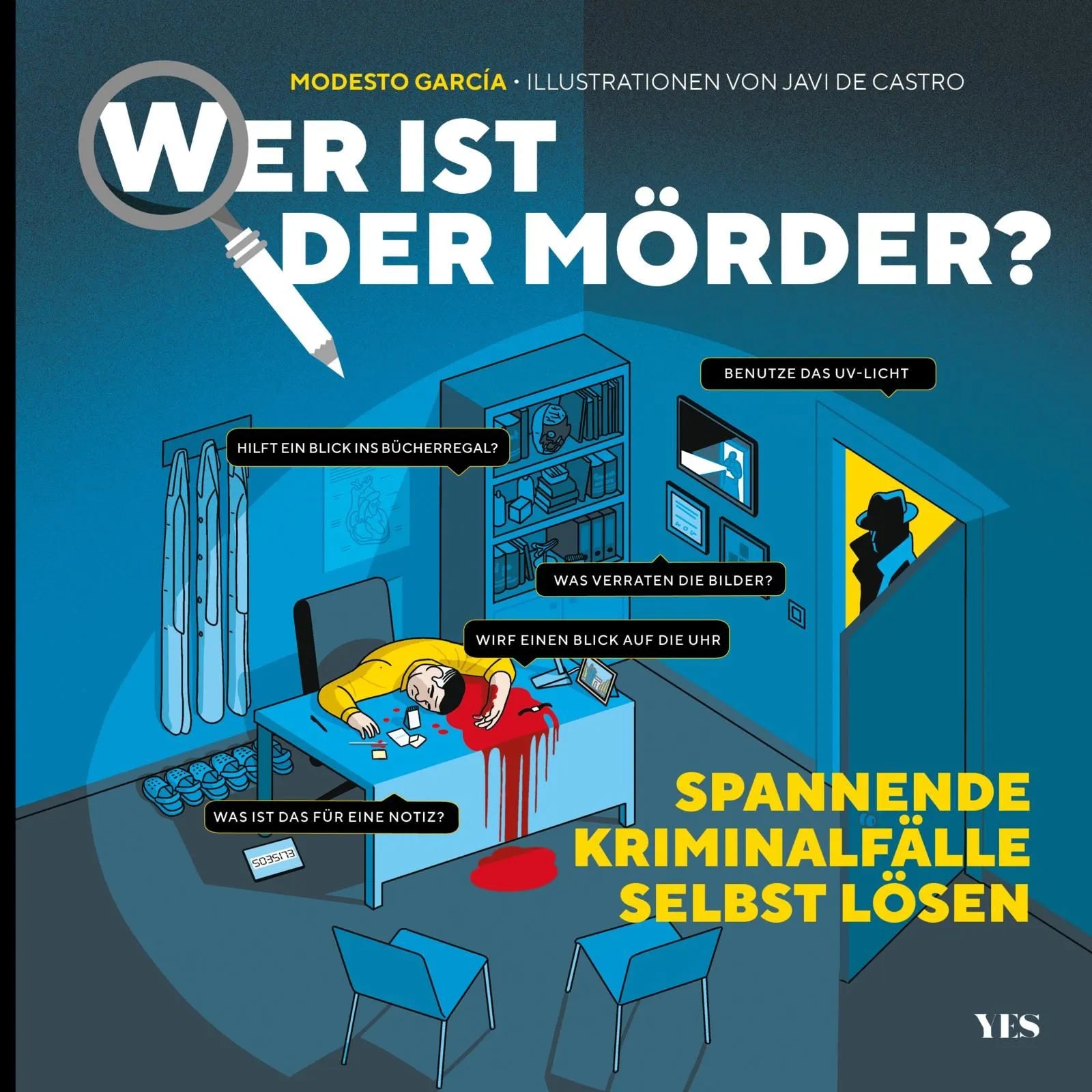 Cover: Wer ist der Mörder? (Hardcover) von Modesto García