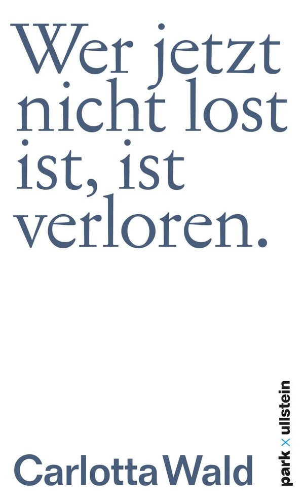 Wer jetzt nicht lost ist, ist verloren