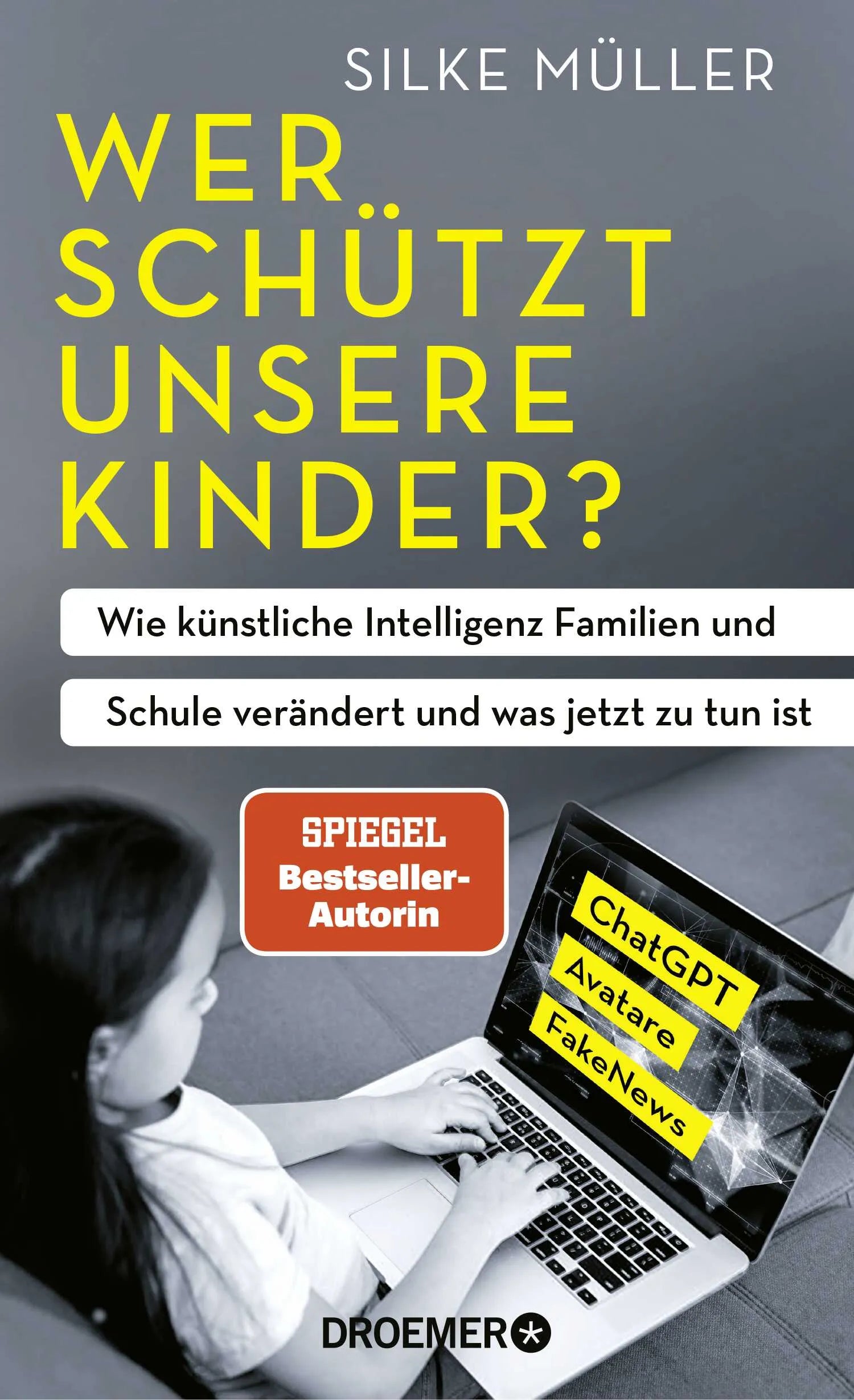 Buchcover von 'Wer schützt unsere Kinder?' - Gebundene Ausgabe von Silke Müller