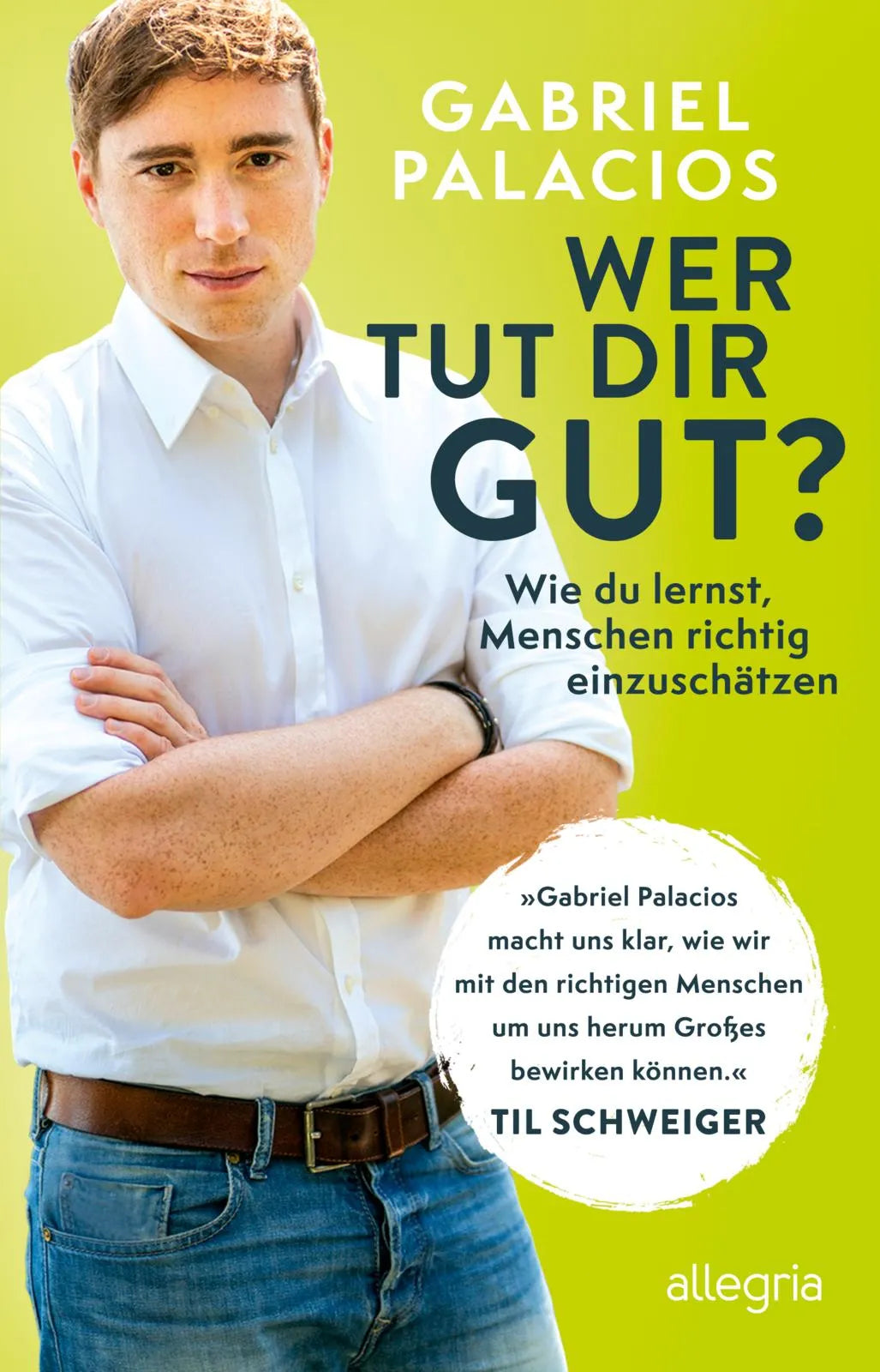 Buchcover von 'Wer tut dir gut?' - Taschenbuch von Gabriel Palacios