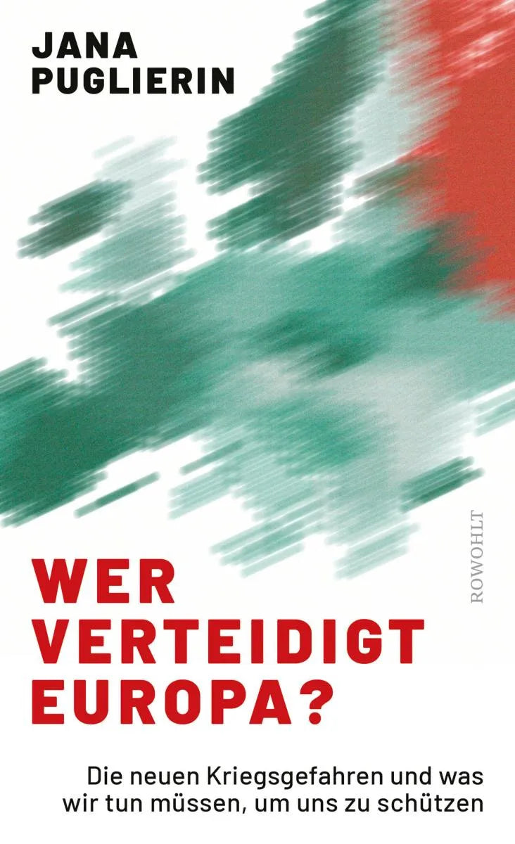 Cover: Wer verteidigt Europa? (E-Book) von Jana Puglierin