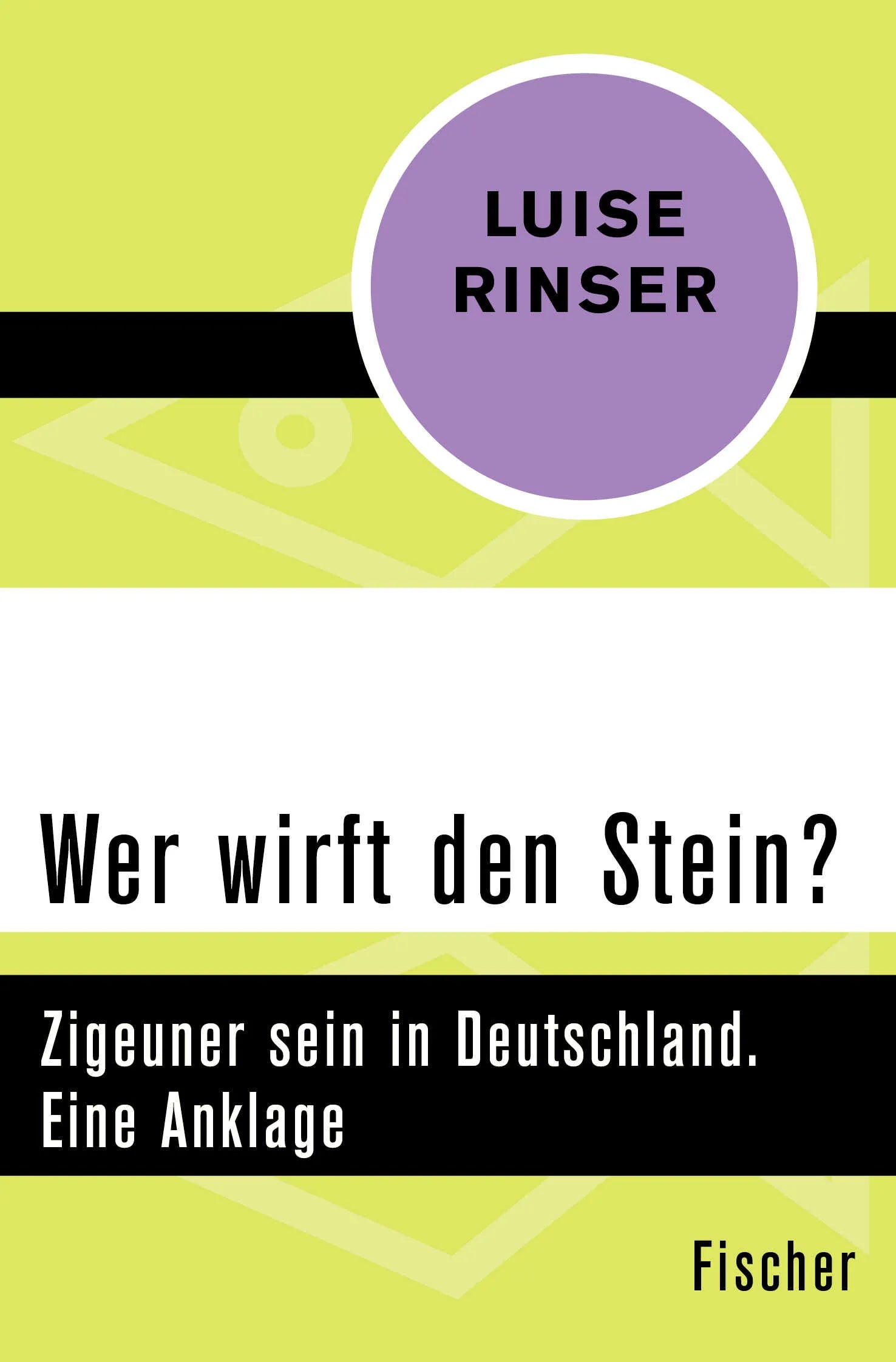 Buchcover von 'Wer wirft den Stein?' - Taschenbuch von Luise Rinser