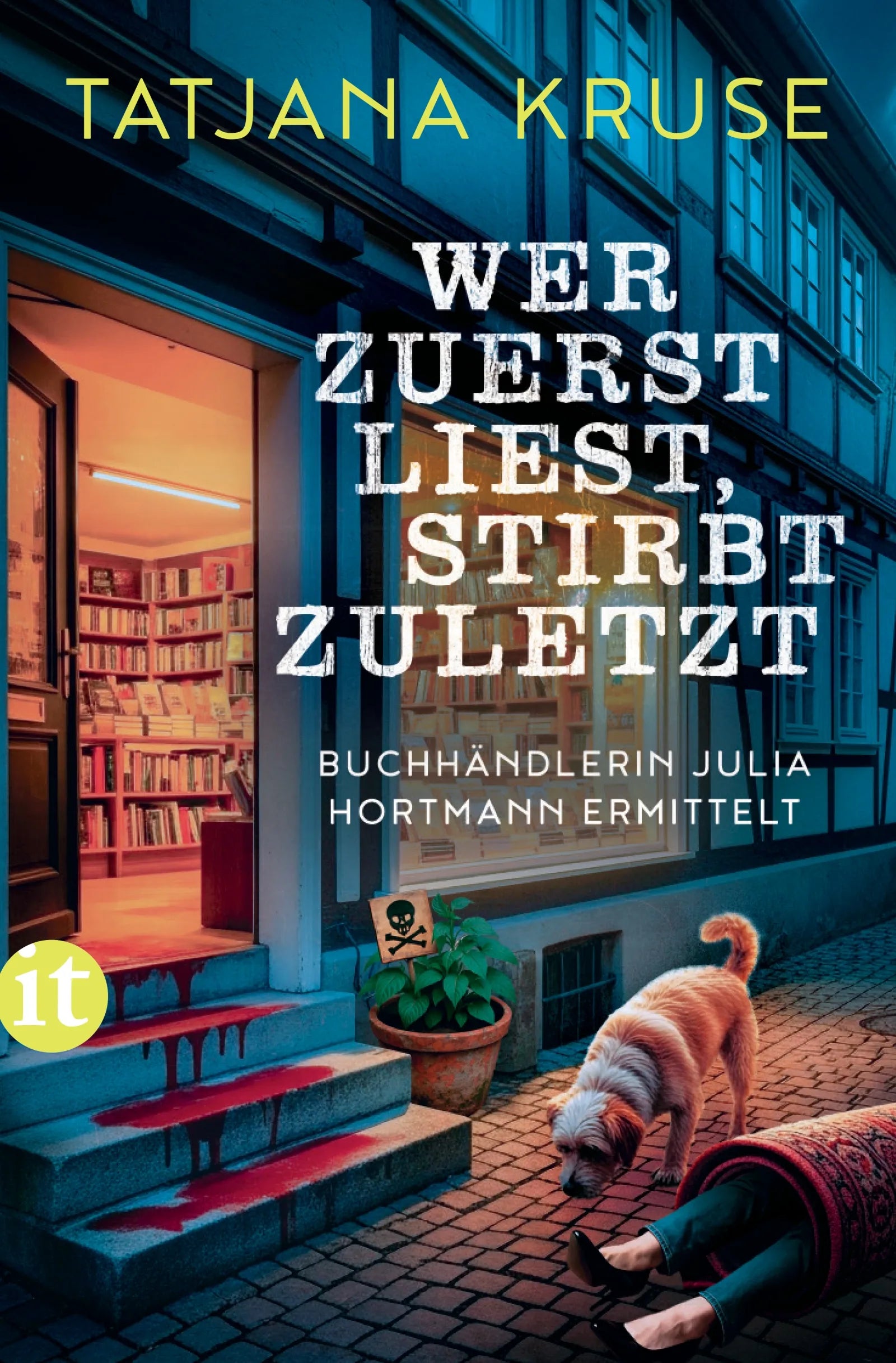 Cover: Wer zuerst liest, stirbt zuletzt (E-Book) von Tatjana Kruse