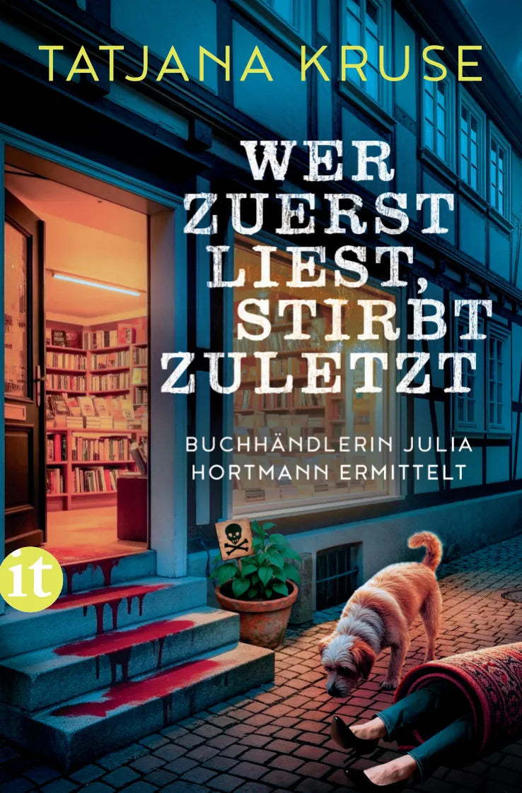 Cover: Wer zuerst liest, stirbt zuletzt (Taschenbuch) von Tatjana Kruse