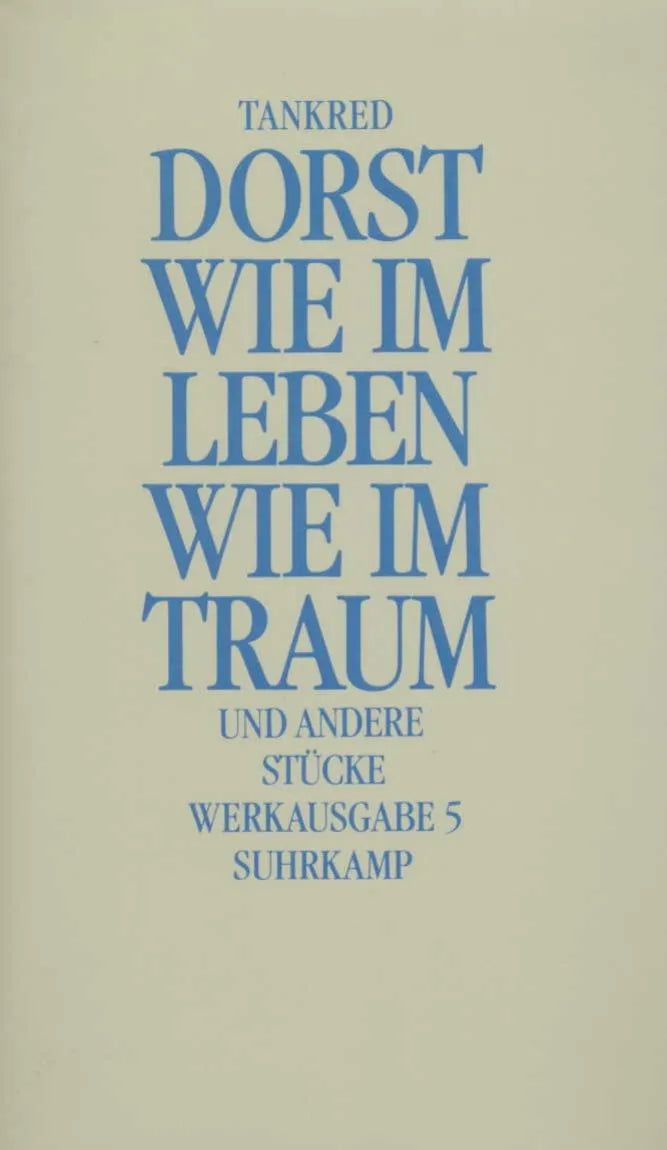 Buchcover von 'Werkausgabe' - Gebundene Ausgabe von Tankred Dorst