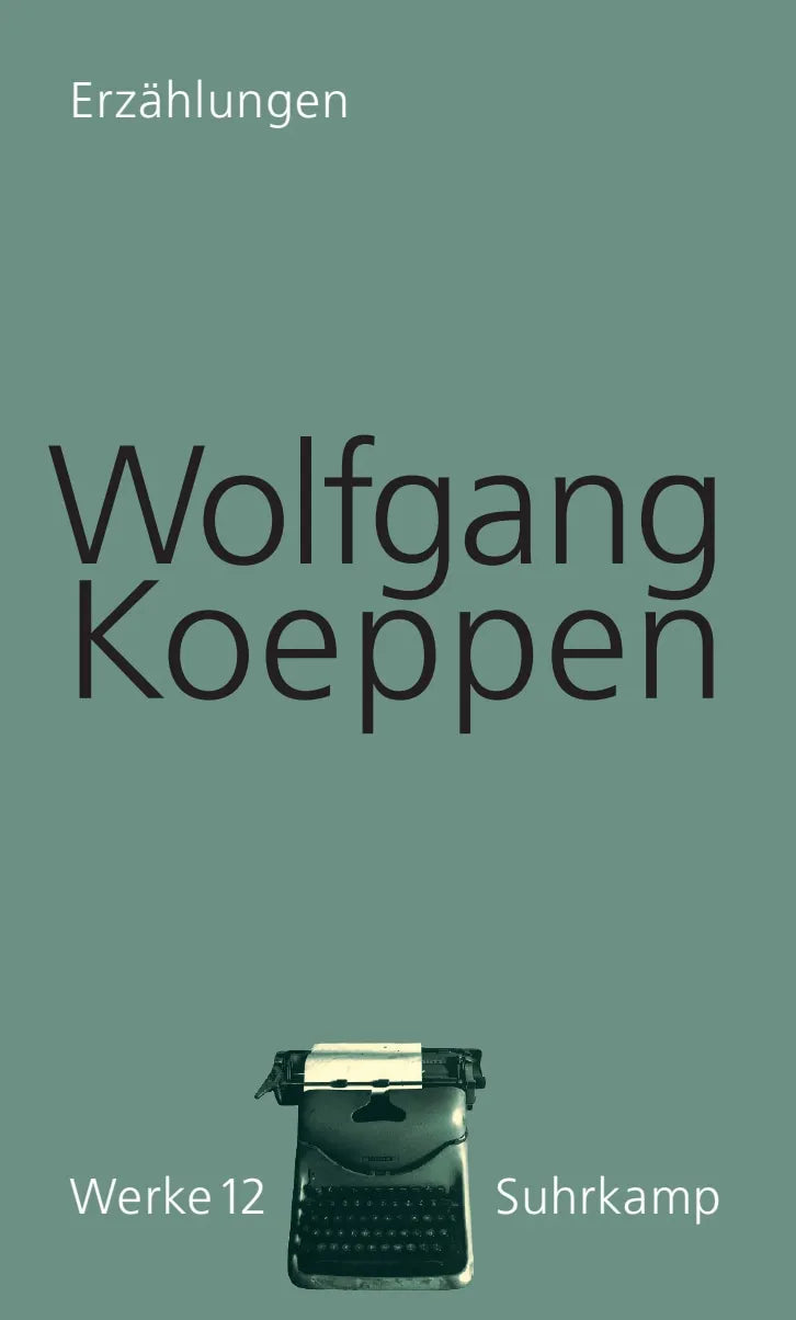 Cover: Werke in 16 Bänden (Hardcover) von Wolfgang Koeppen