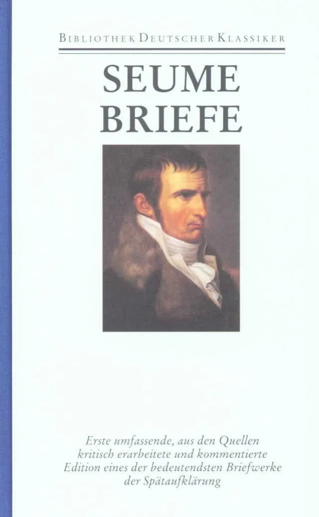 Buchcover von 'Werke und Briefe in drei Bänden' - Gebundene Ausgabe von Johann Gottfried Seume