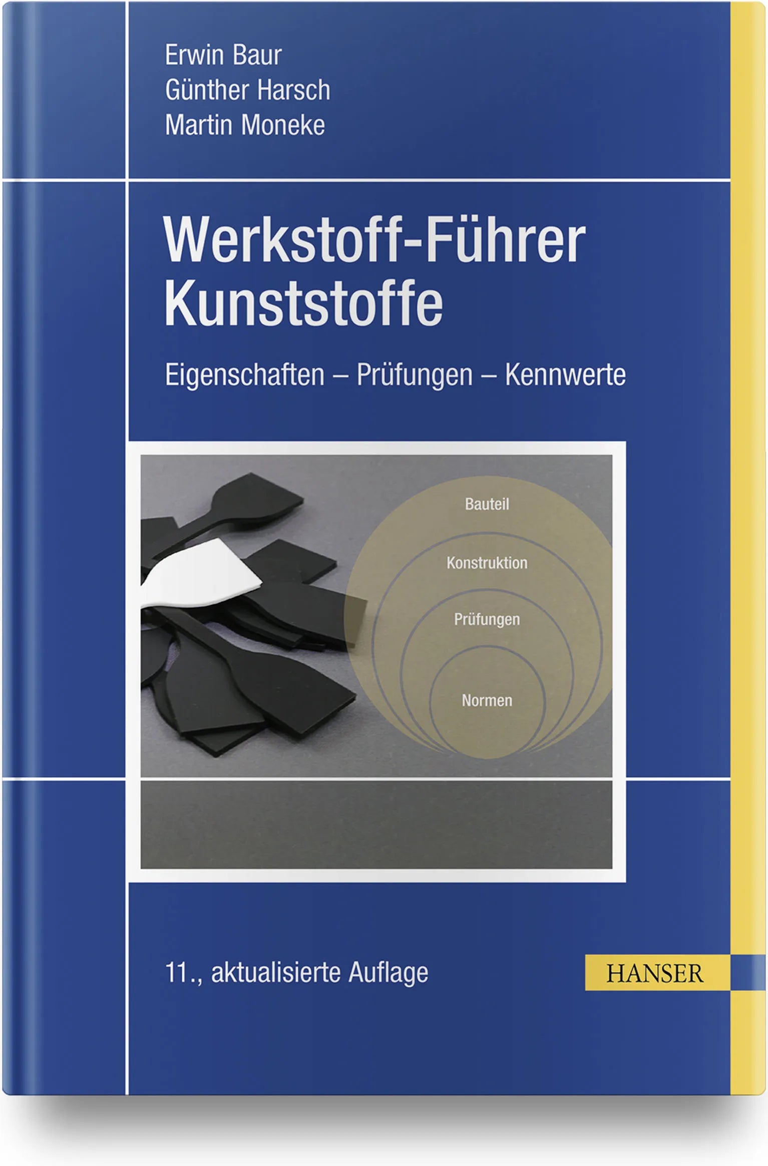 Buchcover von 'Werkstoff-Führer Kunststoffe' - Gebundene Ausgabe von Erwin Baur