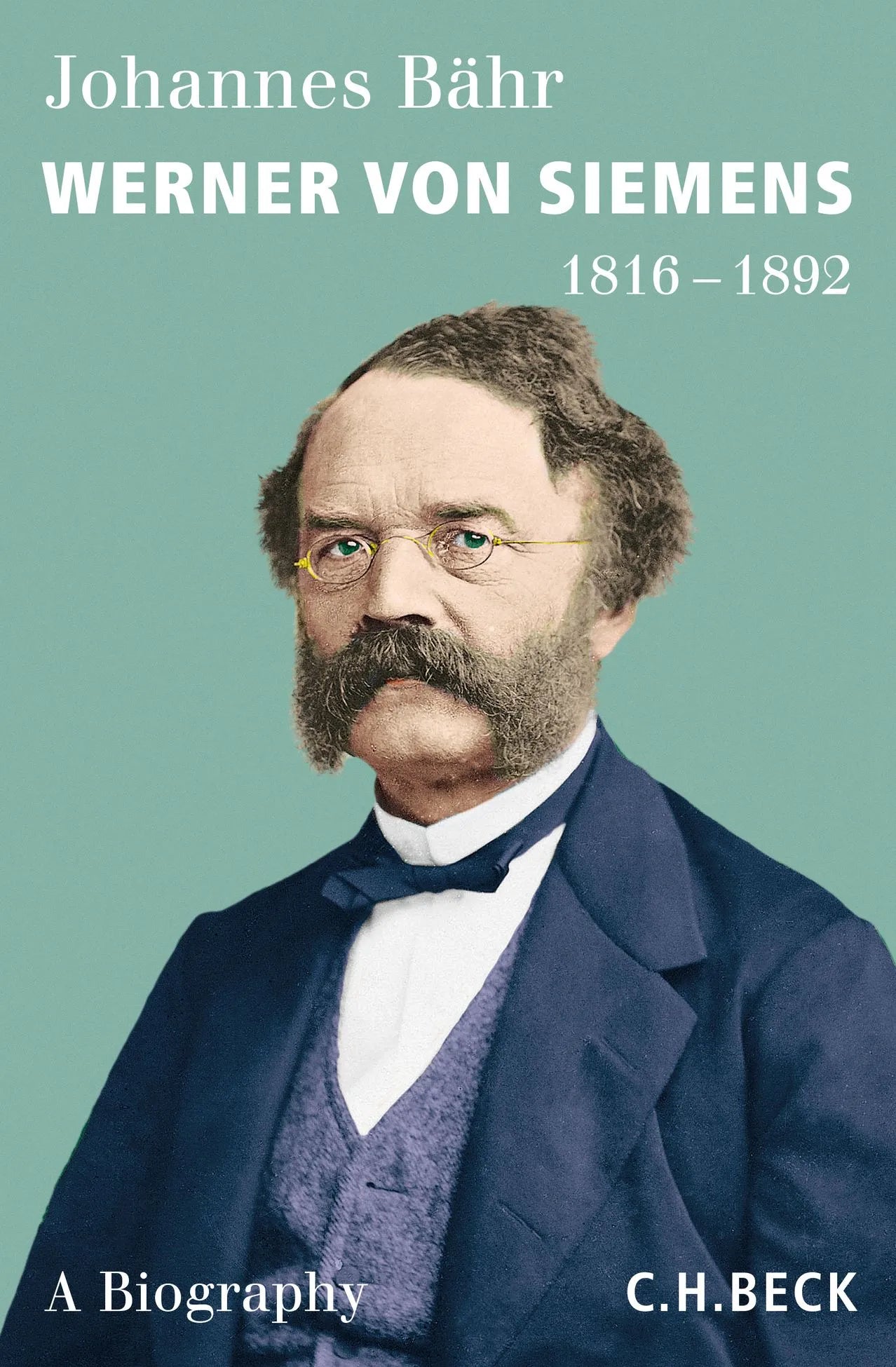 Buchcover von 'Werner von Siemens' - Gebundene Ausgabe von Johannes Bähr