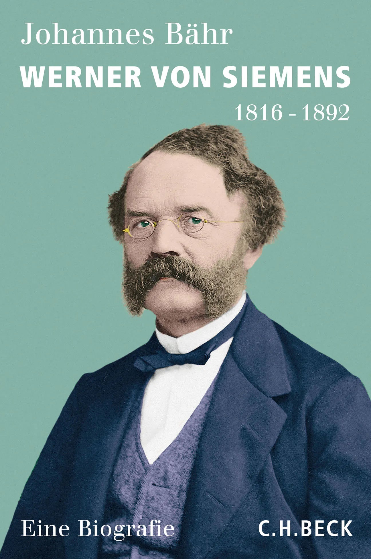 Buchcover von 'Werner von Siemens' - Gebundene Ausgabe von Johannes Bähr
