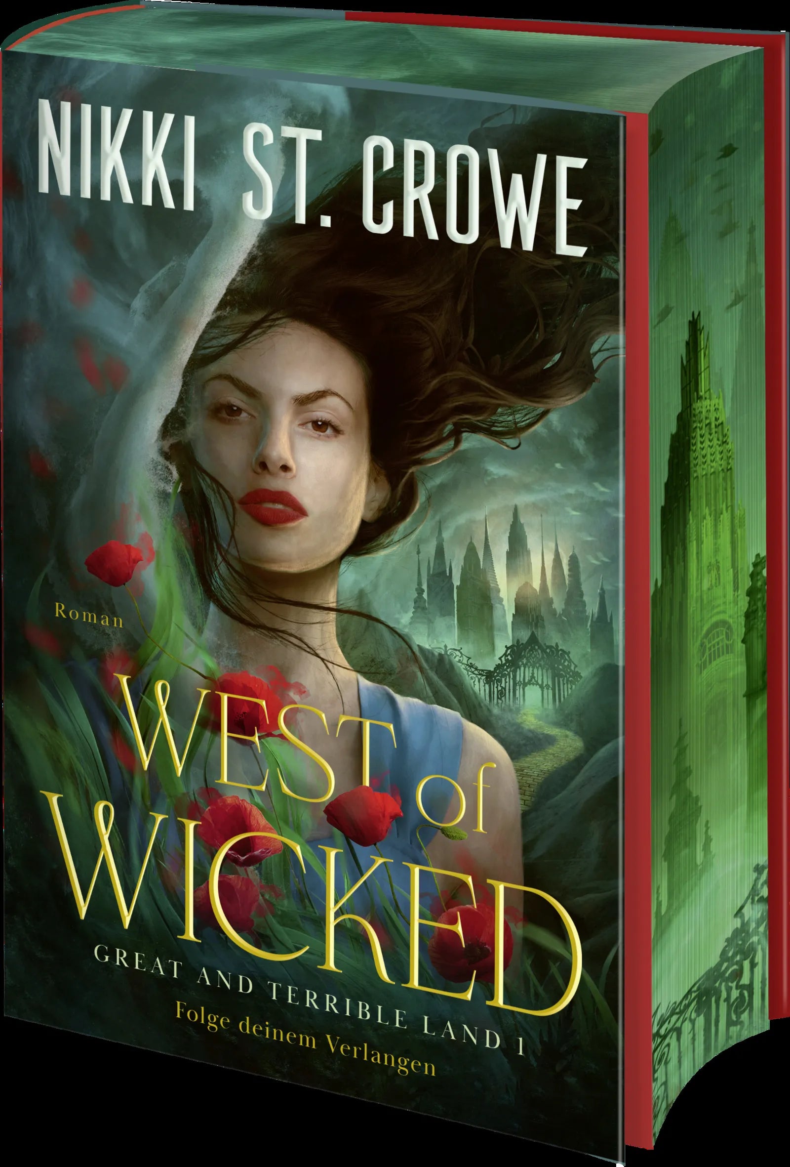 Nikki St. Crowe - West of Wicked. Folge deinem Verlangen