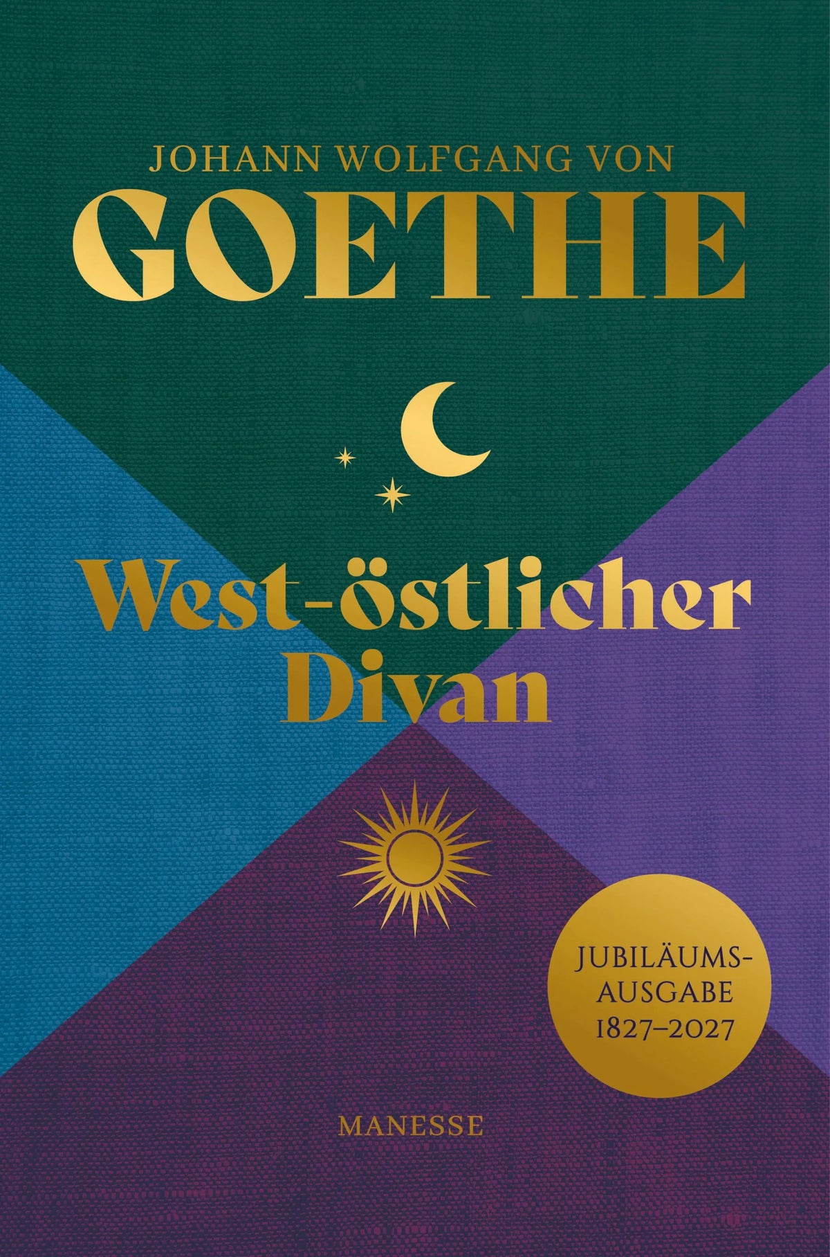 Cover: Westöstlicher Divan (Hardcover) von Johann Wolfgang Goethe