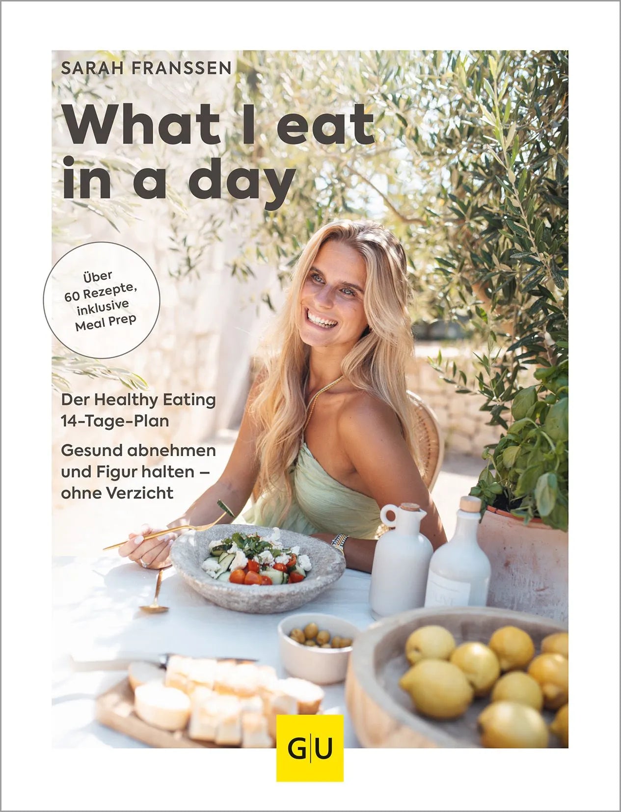 Cover: What I eat in a day (Hardcover) von Sarah Franssen
