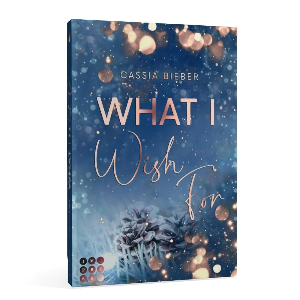 Cassia Bieber - What I Wish For