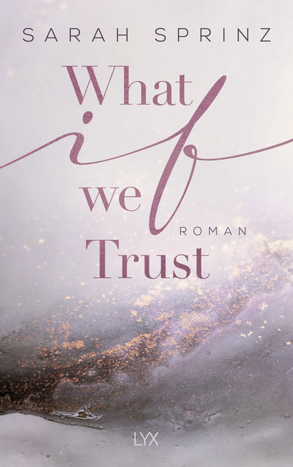 Buchcover von 'What if we Trust' - Paperback von Sarah Sprinz