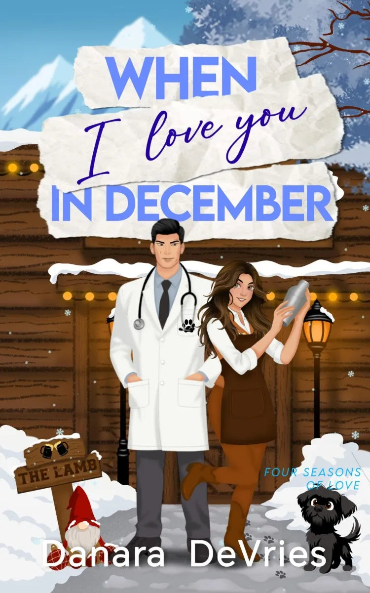 Cover: When I love you in December (E-Book) von Danara DeVries