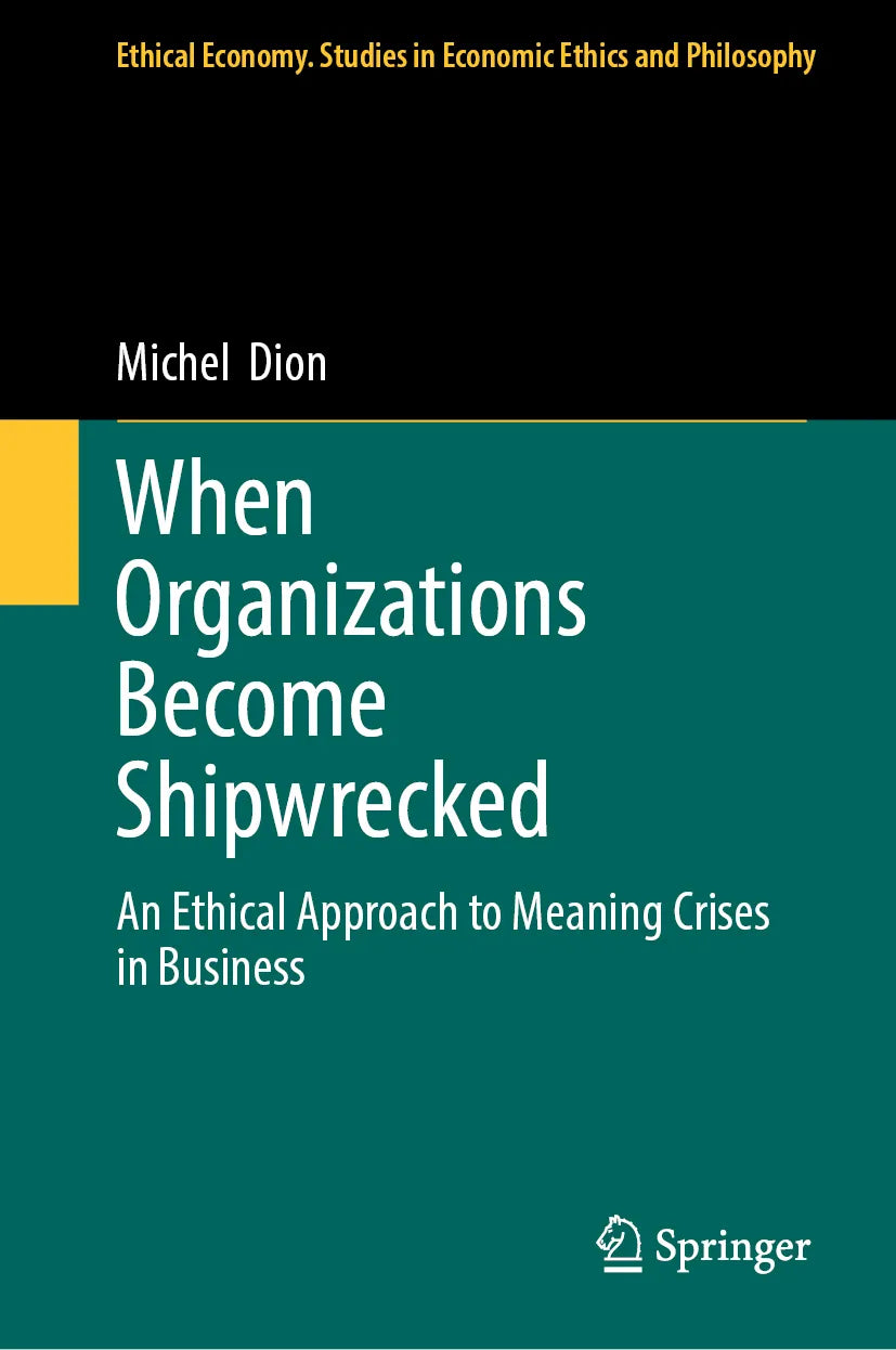 Cover: When Organizations Become Shipwrecked (E-Book) von Michel Dion