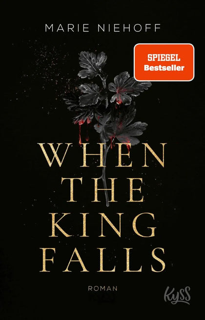 Cover: When The King Falls (E-Book) von Marie Niehoff