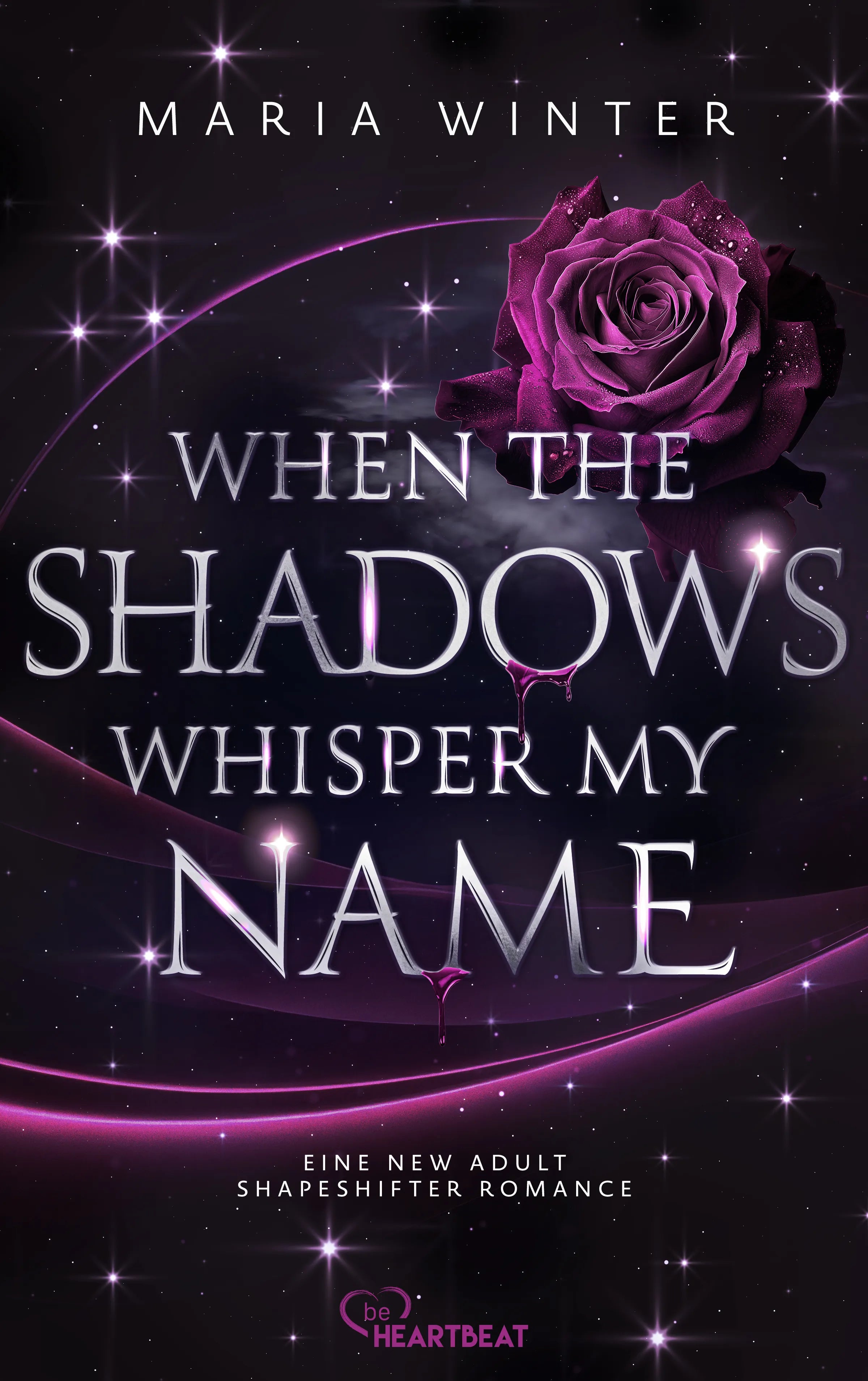 Cover: When the Shadows whisper my Name (E-Book) von Maria Winter