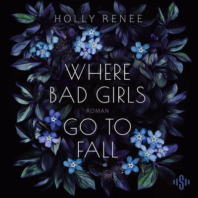 Where Bad Girls Go To Fall