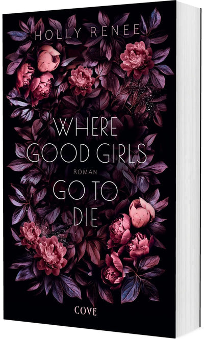 Where Good Girls go to Die