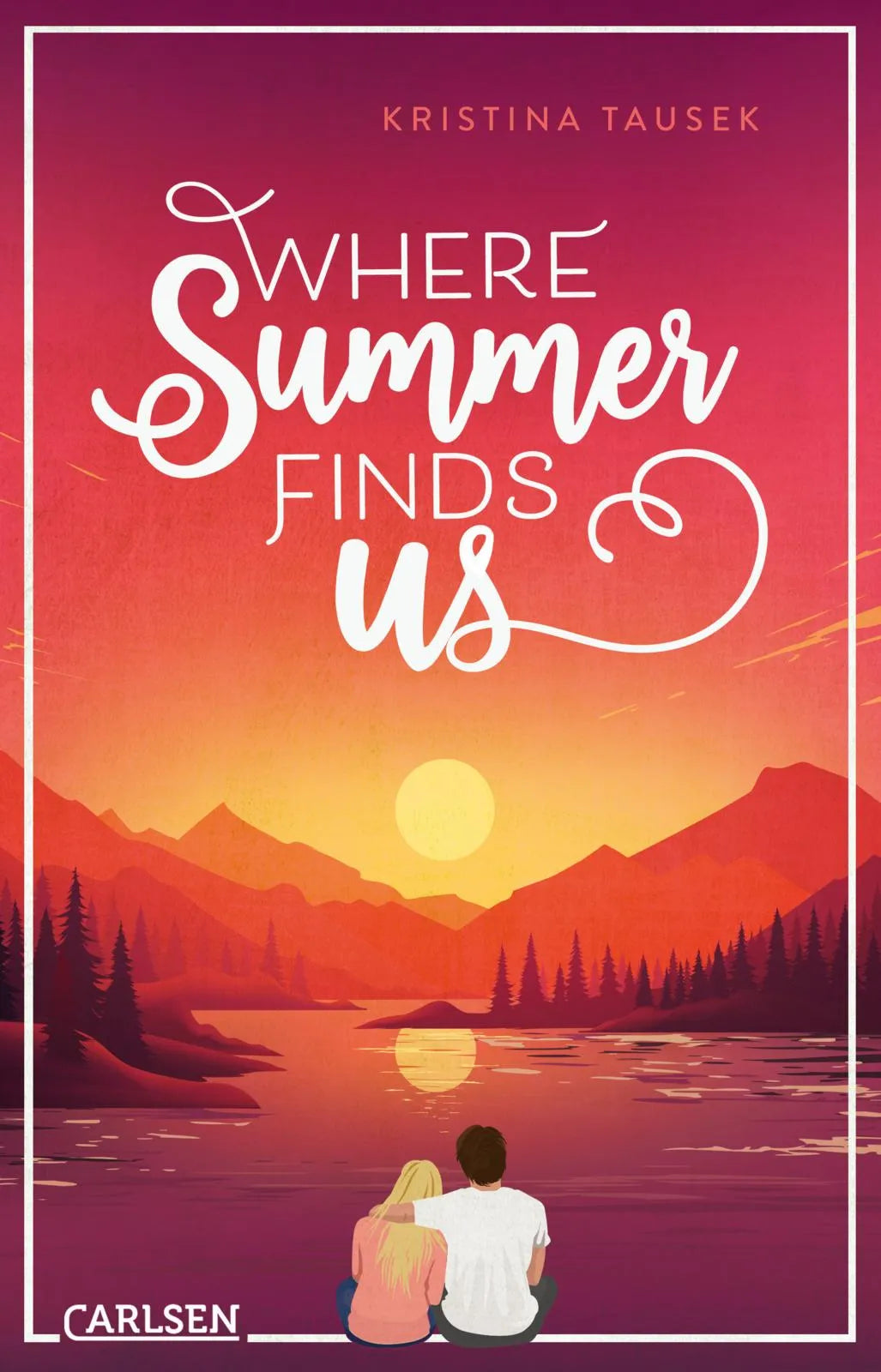Buchcover von 'Where Summer Finds Us' - Taschenbuch von Kristina Tausek