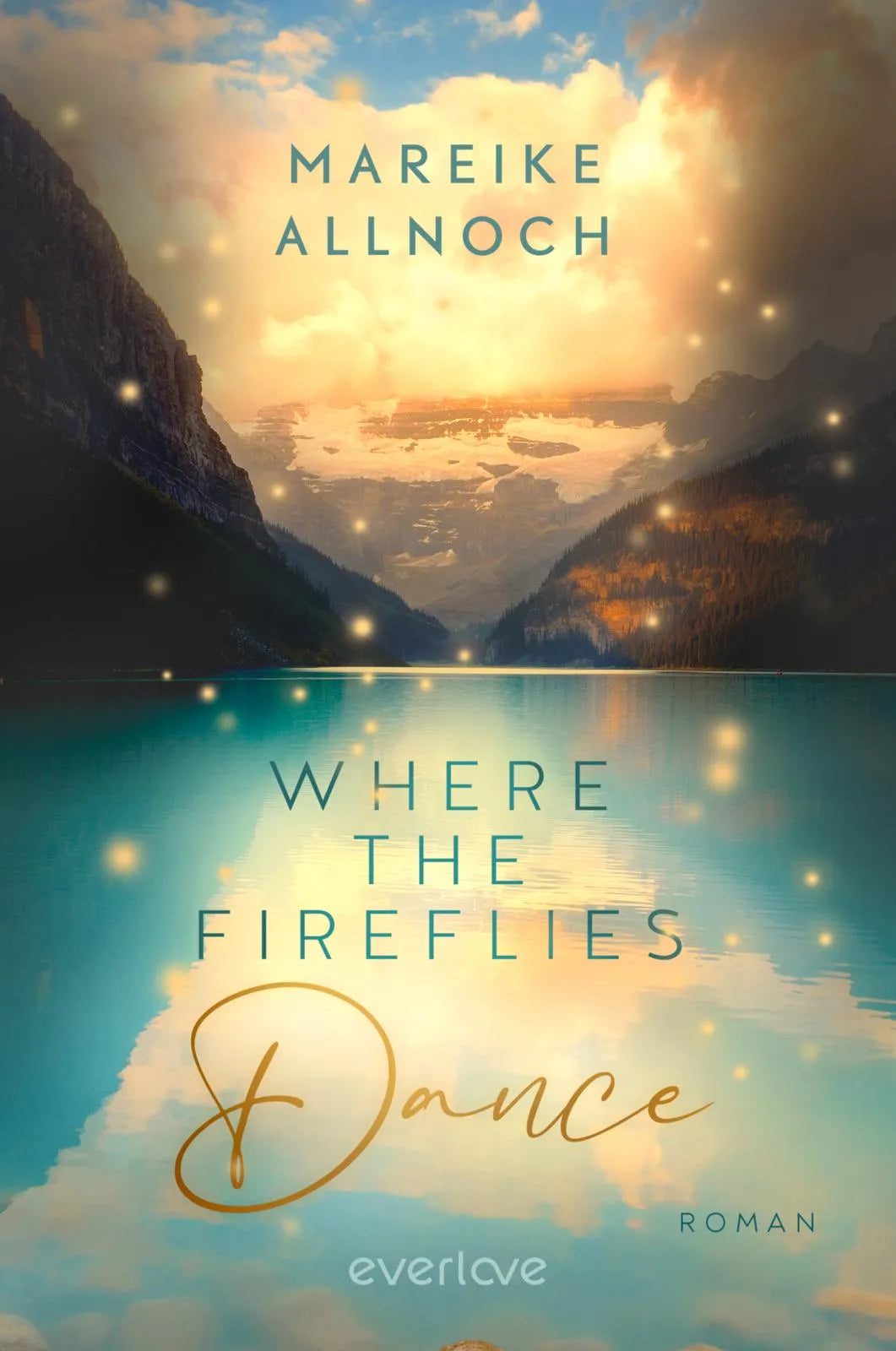 Buchcover von 'Where the Fireflies Dance' - Paperback von Mareike Allnoch