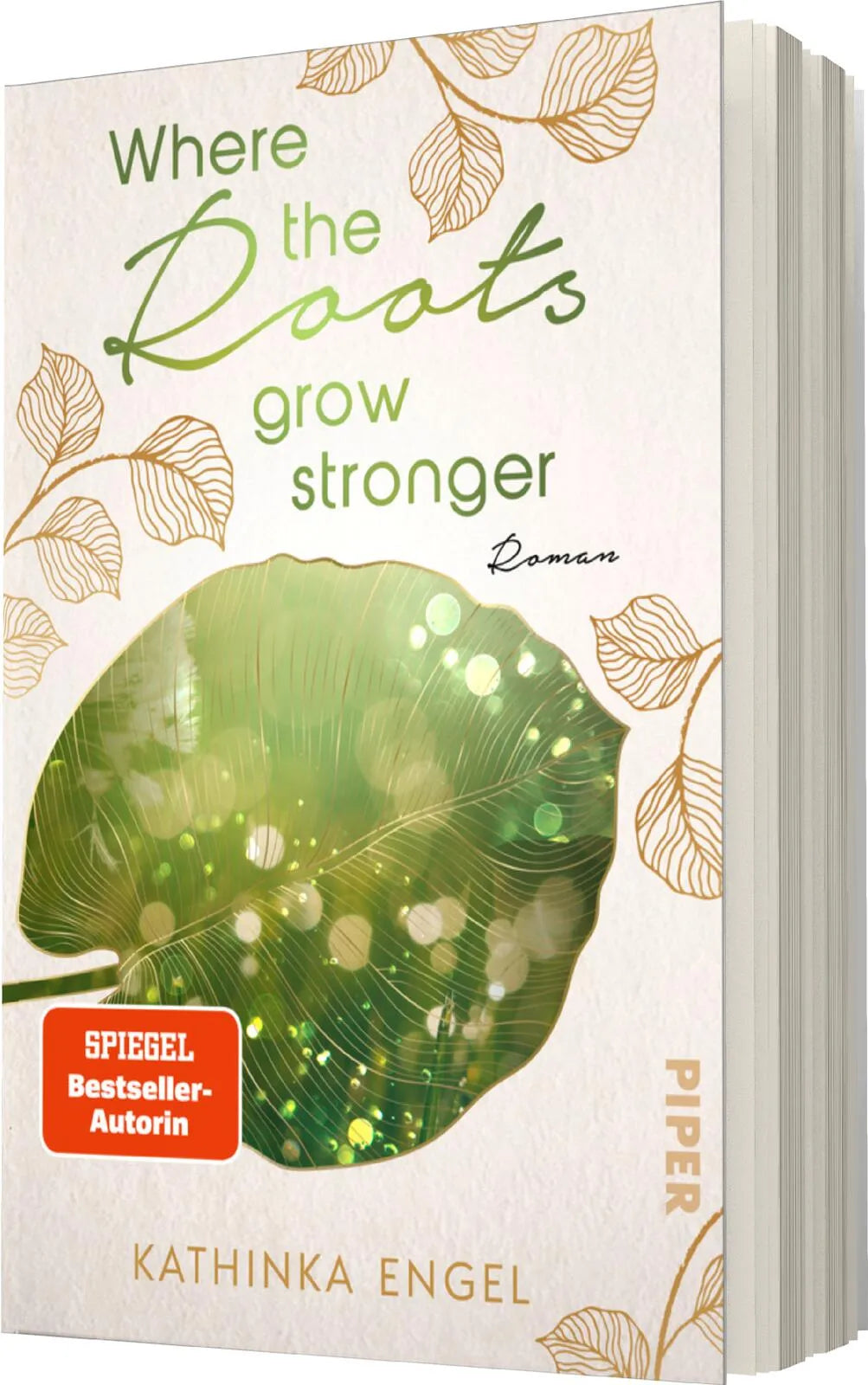Kathinka Engel - Where the Roots Grow Stronger