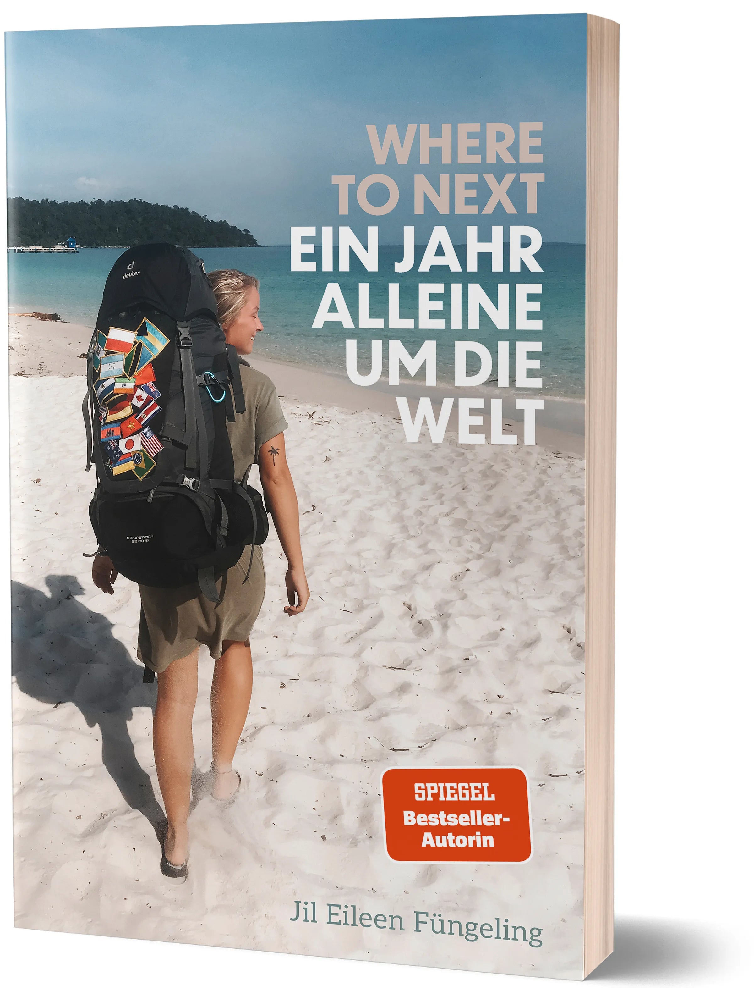 Buchcover von 'Where to Next. Ein Jahr alleine um die Welt' - Paperback von Jil Eileen Füngeling