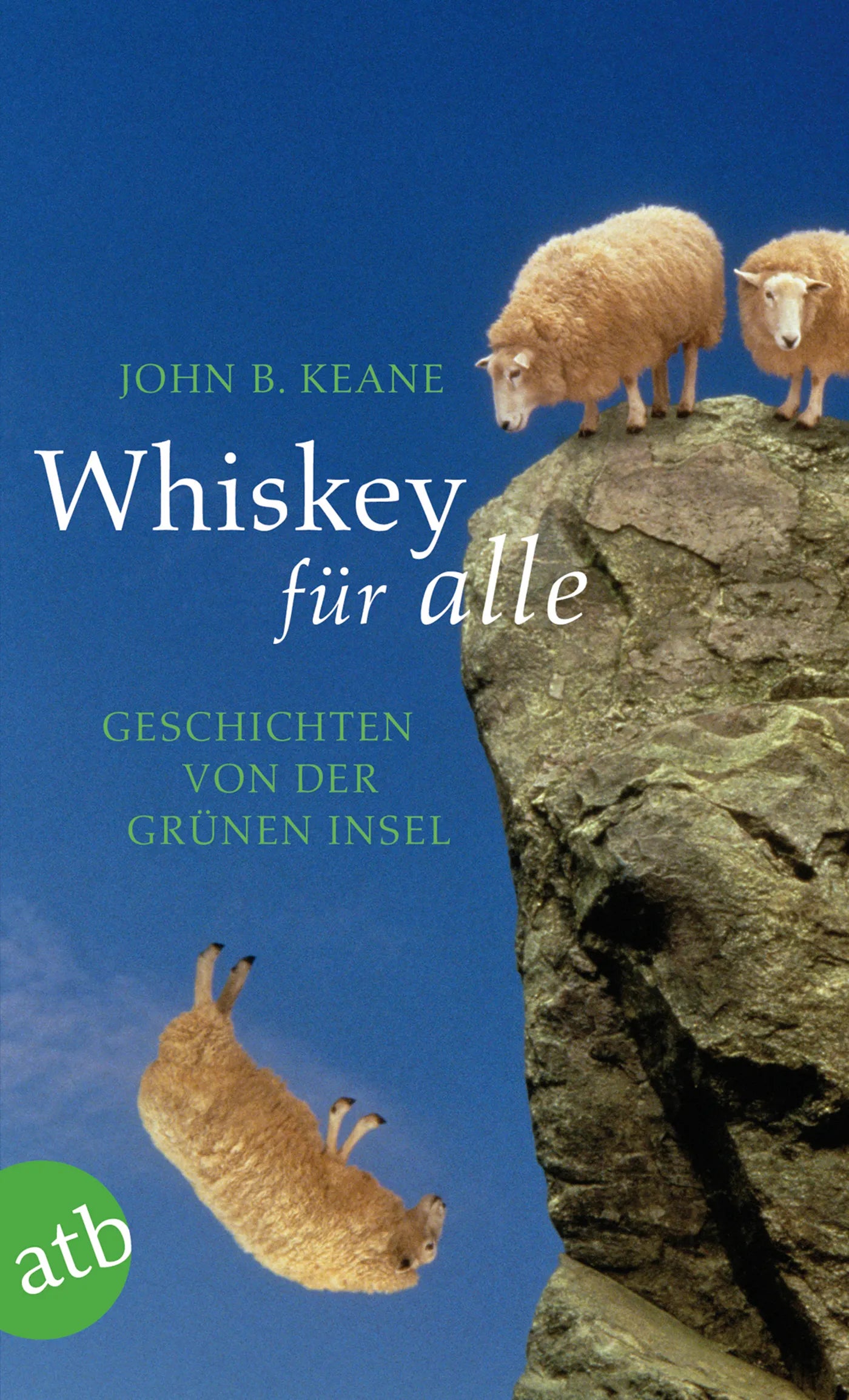 Buchcover von 'Whiskey für alle' - Taschenbuch von John B. Keane