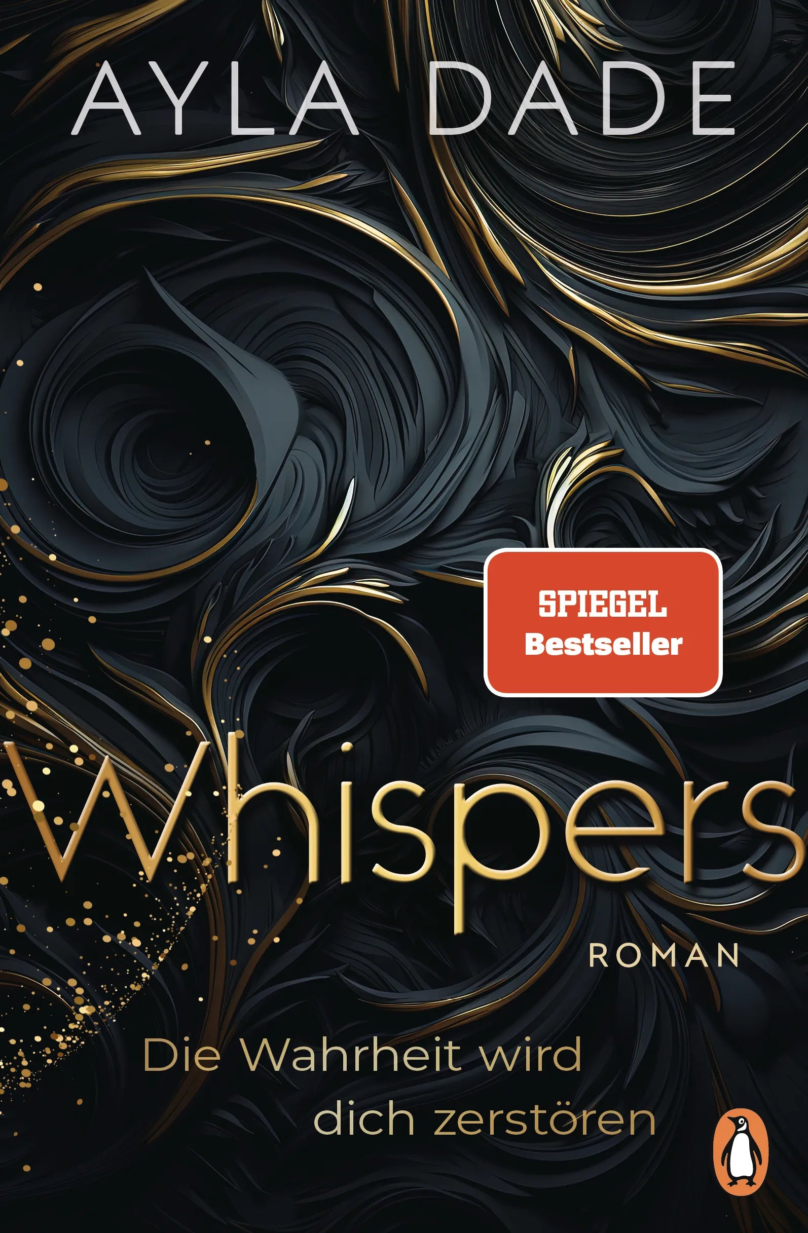 Cover: WHISPERS. Die Wahrheit wird dich zerstören (E-Book) von Ayla Dade