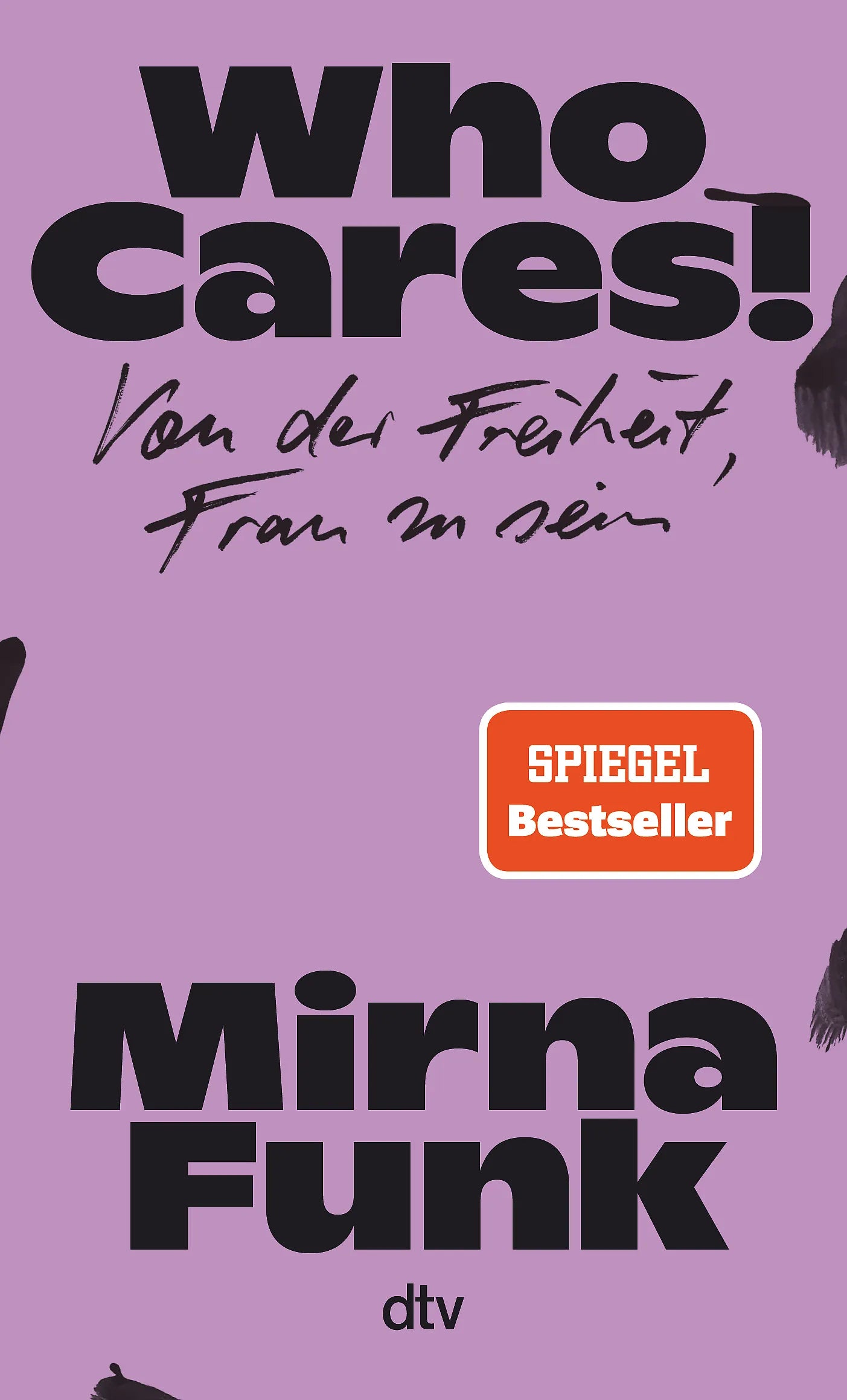 Buchcover von 'Who Cares!' - Gebundene Ausgabe von Mirna Funk