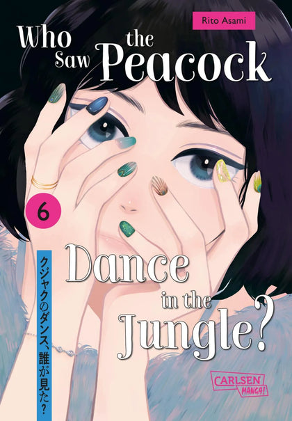 Buchcover von 'Who Saw the Peacock Dance in the Jungle? 6' - Taschenbuch von Rito Asami