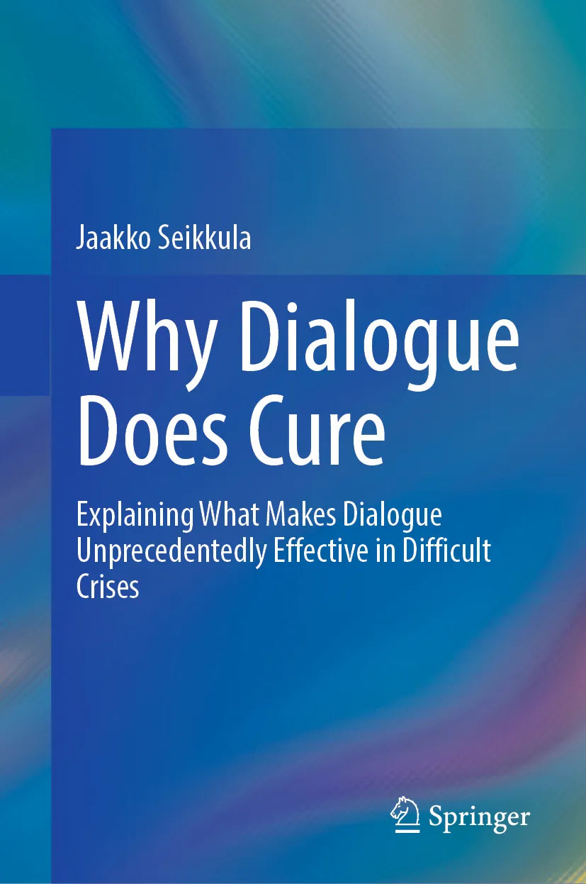 Cover: Why Dialogue Does Cure (E-Book) von Jaakko Seikkula