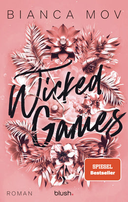 Cover: Wicked Games (E-Book) von Bianca Mov