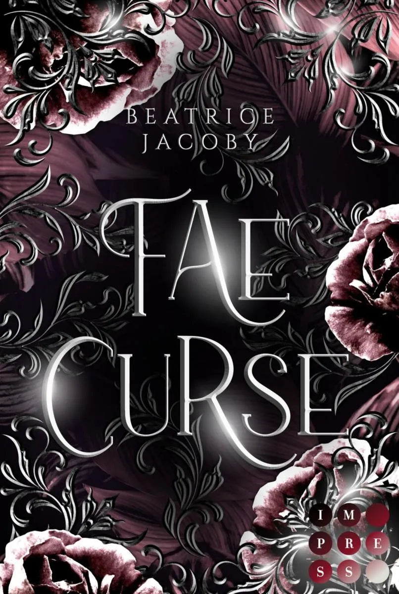 Cover: Wicked Hearts: Fae Curse (E-Book) von Beatrice Jacoby