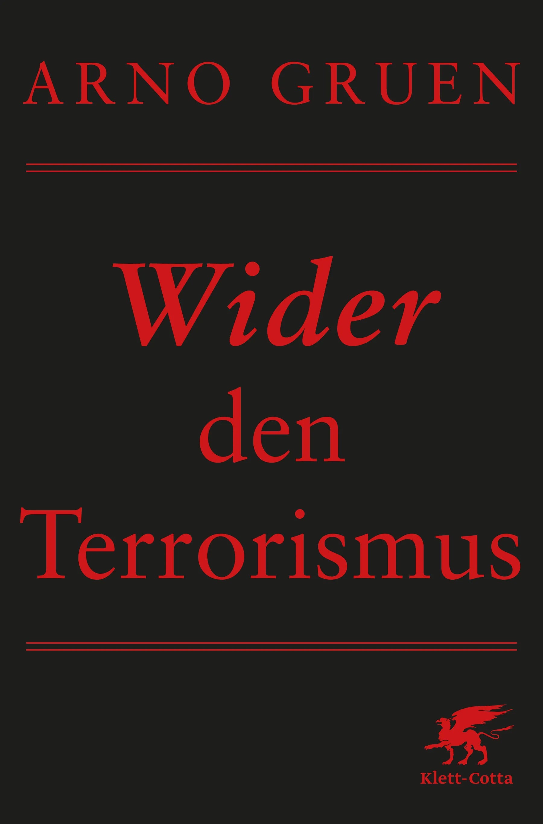 Buchcover von 'Wider den Terrorismus' - Paperback von Arno Gruen