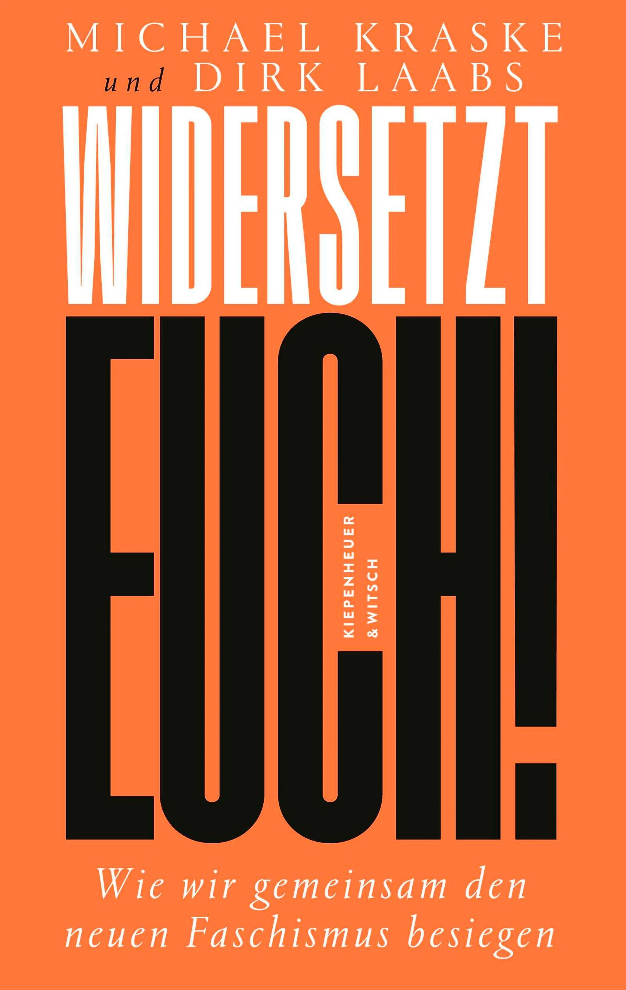 Cover: Widersetzt euch! (E-Book) von Michael Kraske