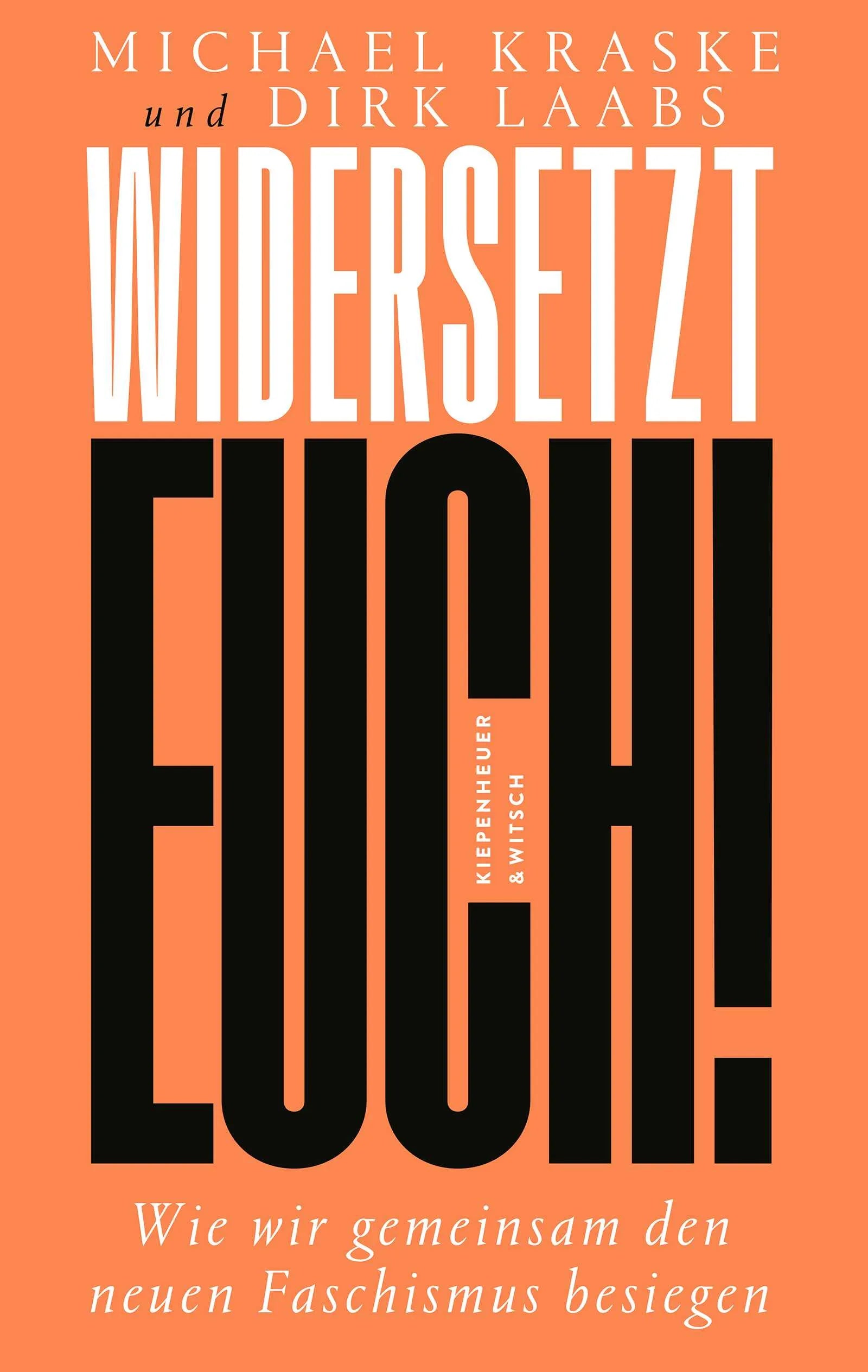 Cover: Widersetzt euch! (Paperback) von Michael Kraske