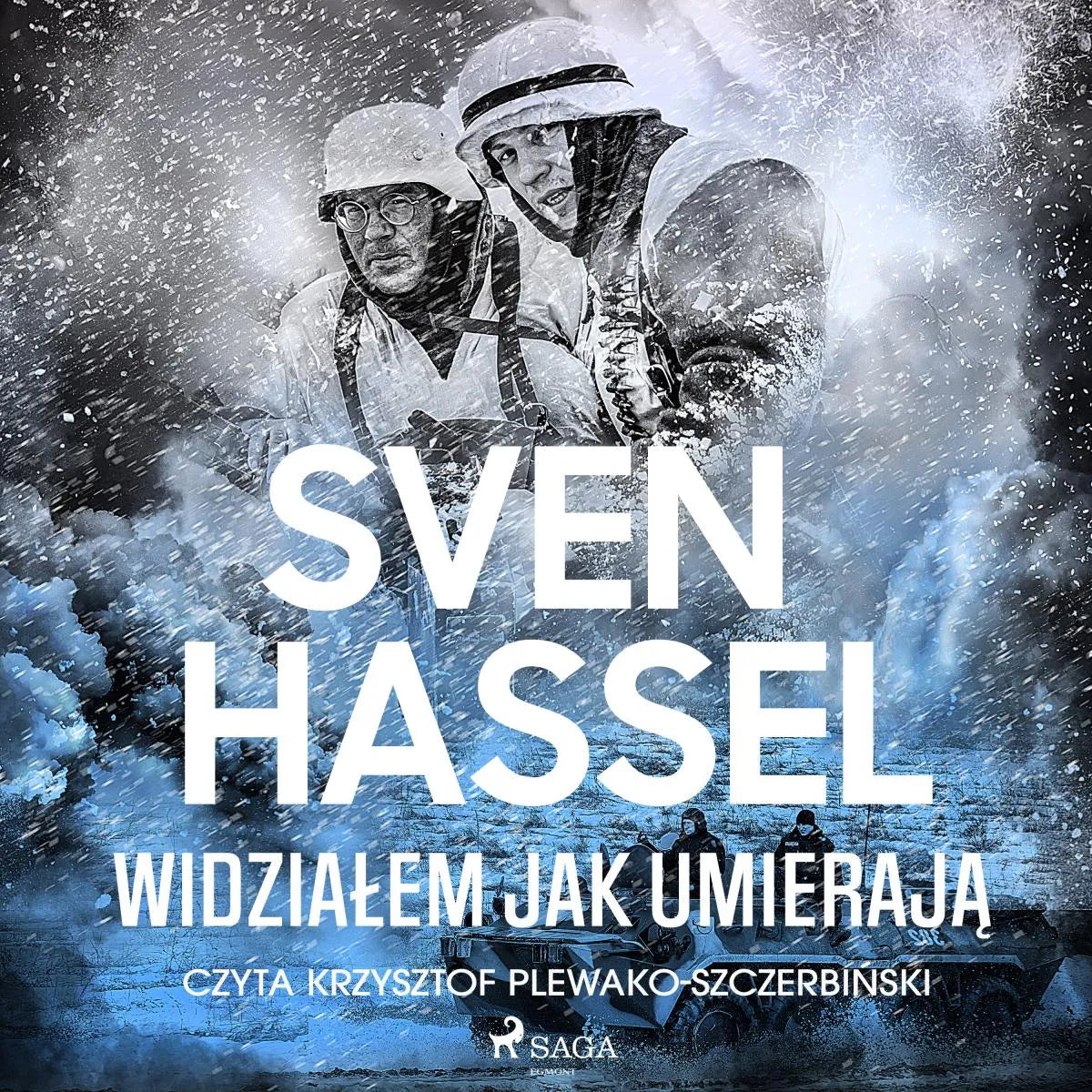 Cover: Widziałem jak umierają (Hörbuch Download) von Sven Hassel