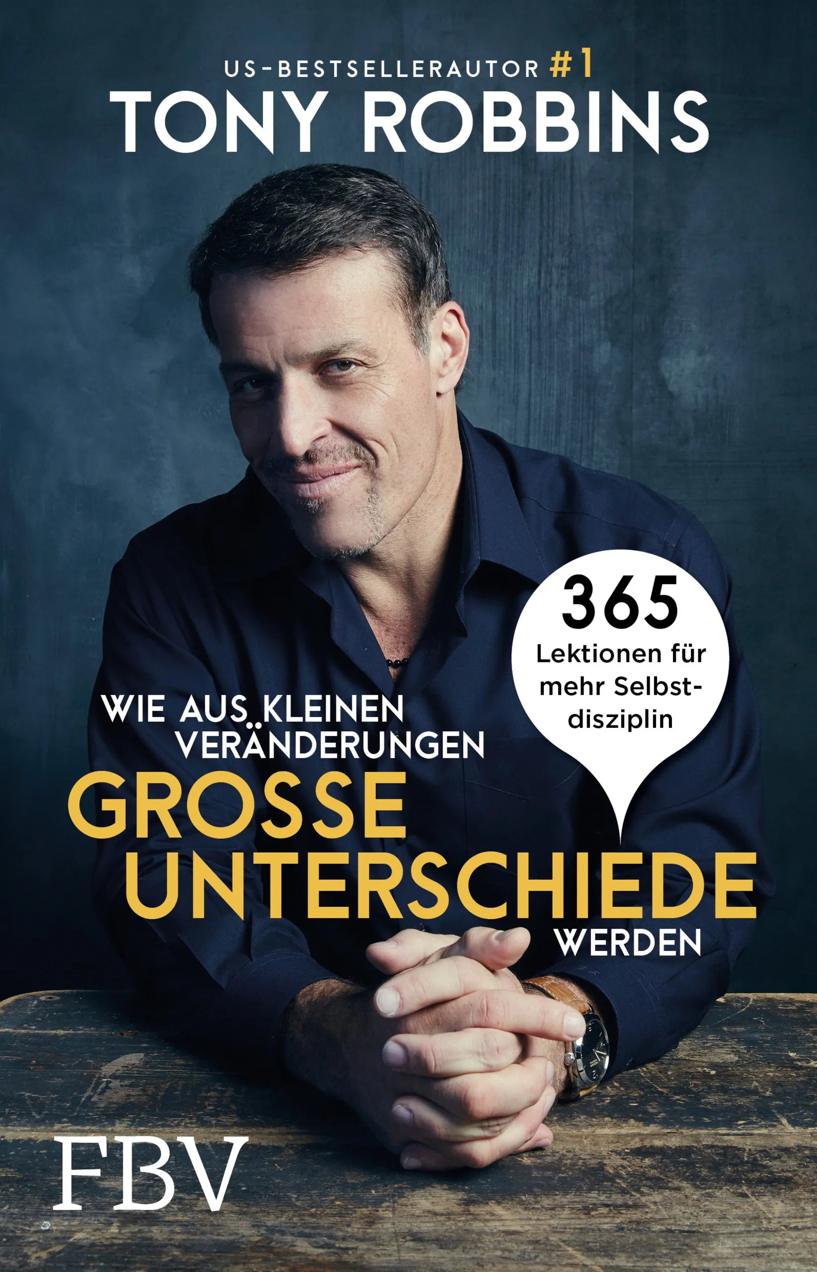 Buchcover von 'Wie aus kleinen Veränderungen große Unterschiede werden' - Taschenbuch von Tony Robbins