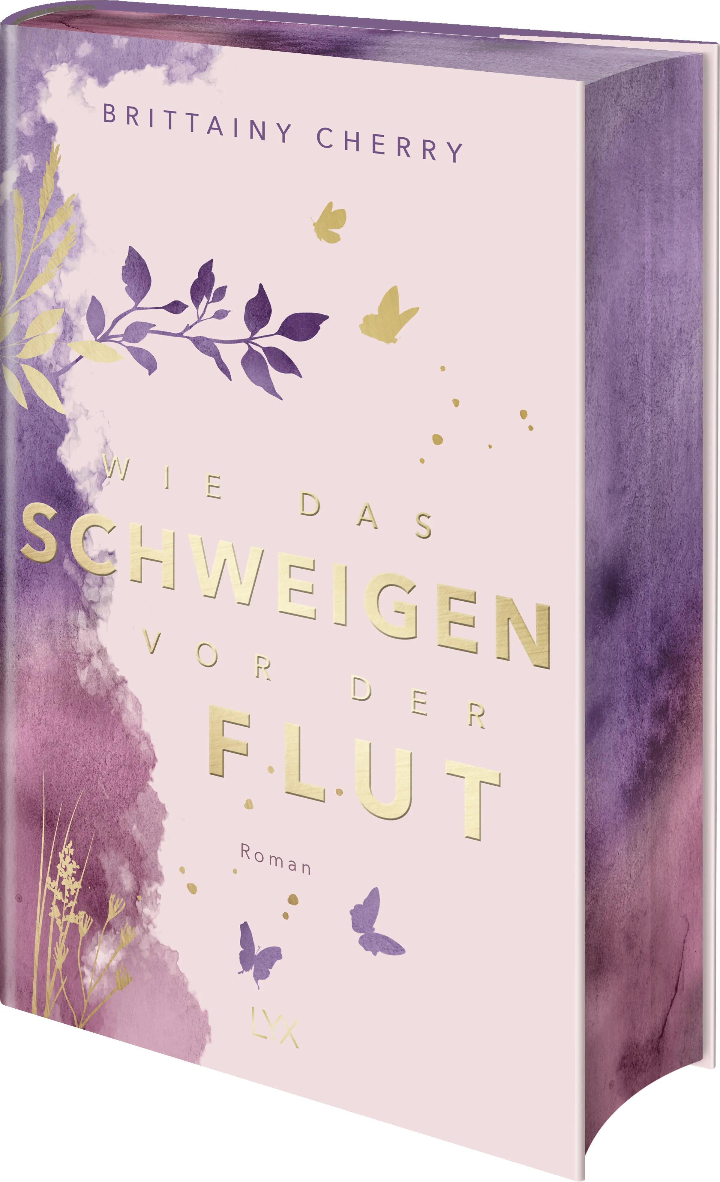 Buchcover von 'Wie das Schweigen vor der Flut' - Gebundene Ausgabe von Brittainy Cherry